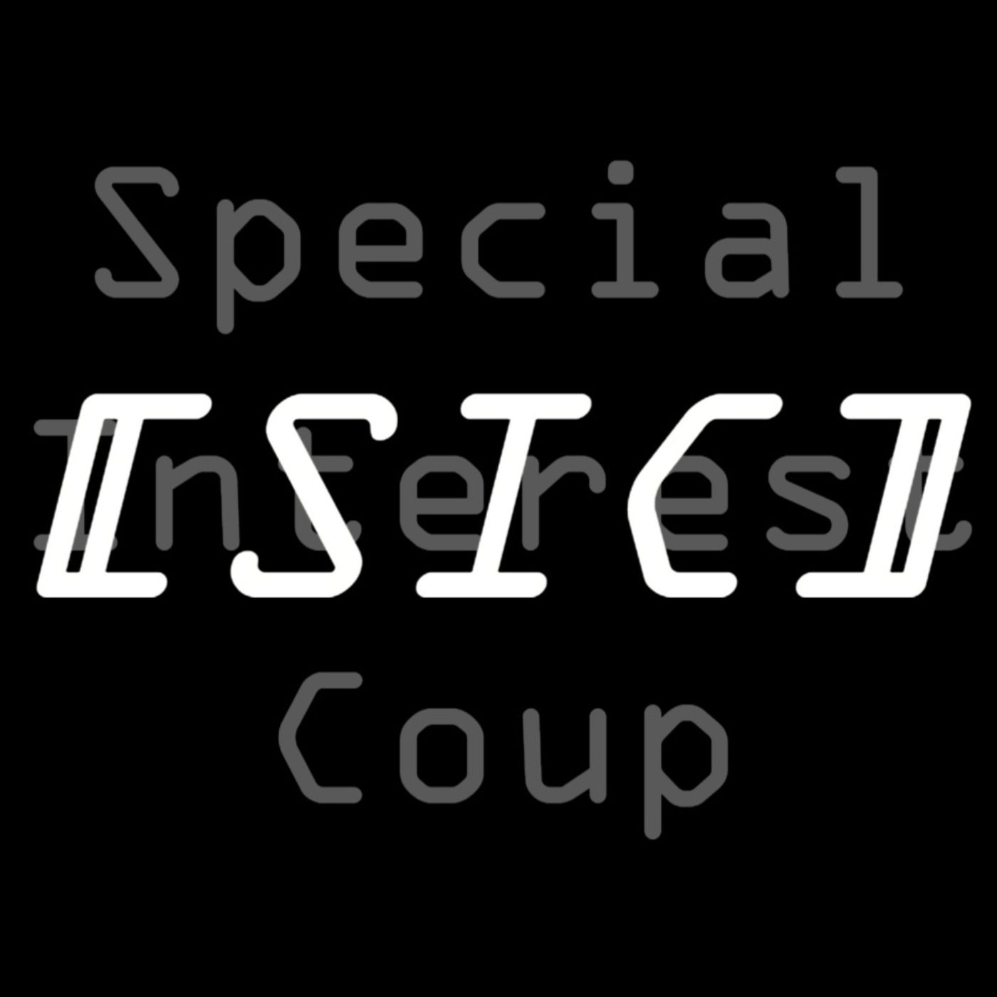 Special Interest Coup