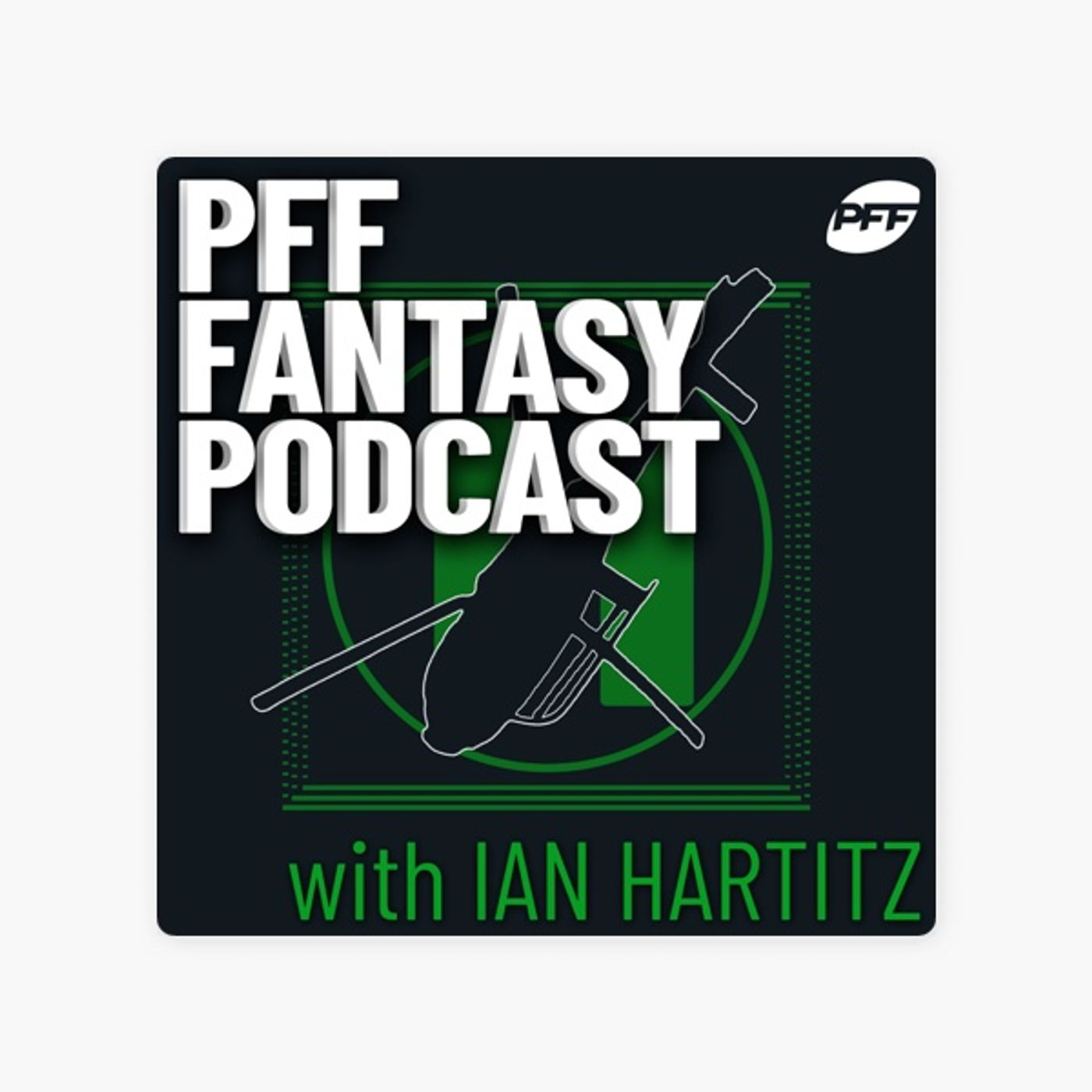 PFF Fantasy Football Podcast with Ian Hartitz – Podcast – Podtail