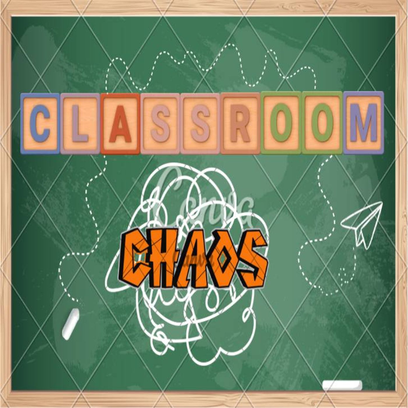 Classroom Chaos