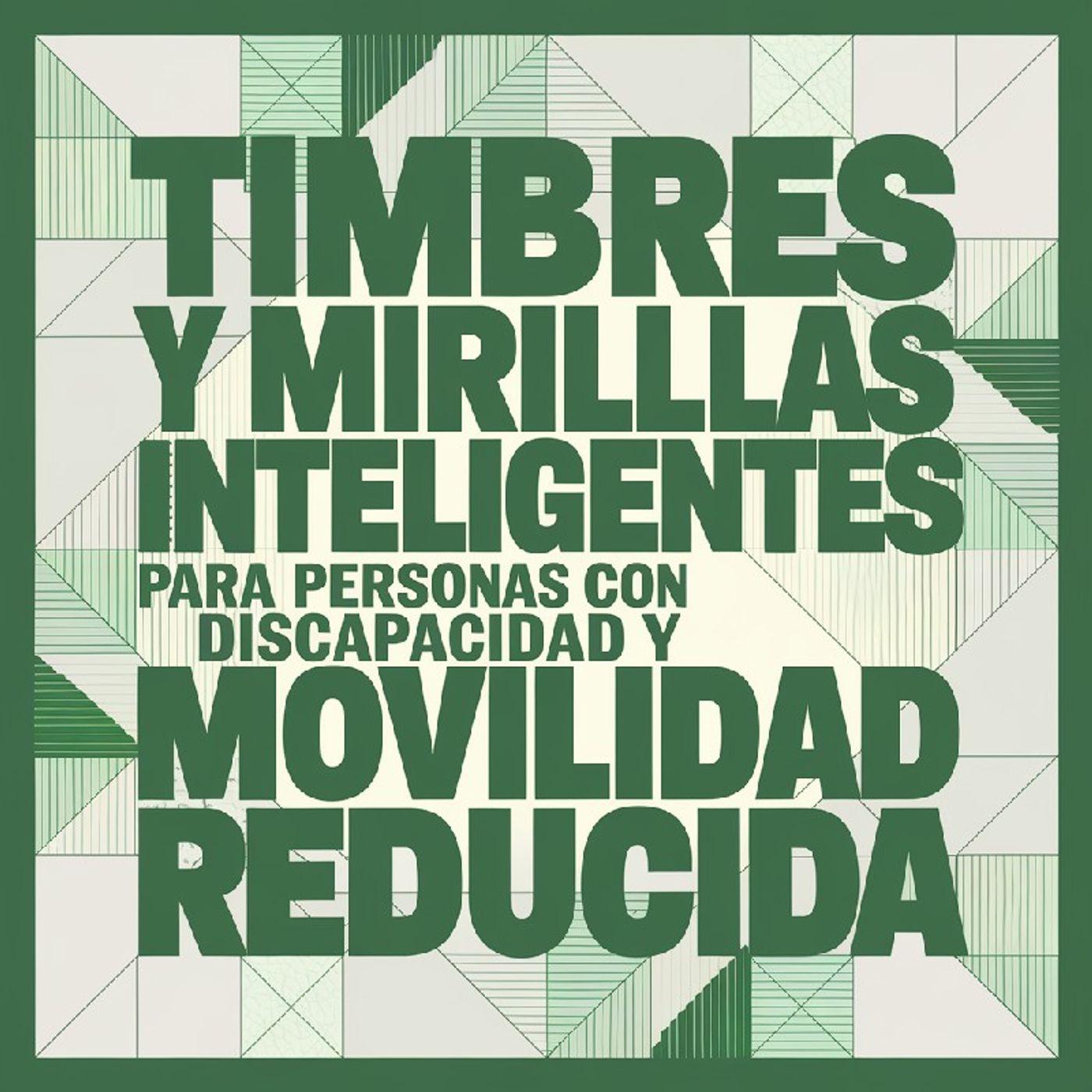 Ep7 🟢 Seguridad y Autonomía: Timbres y Mirillas Inteligentes para Personas con Discapacidad y Movilidad Reducida episode artwork