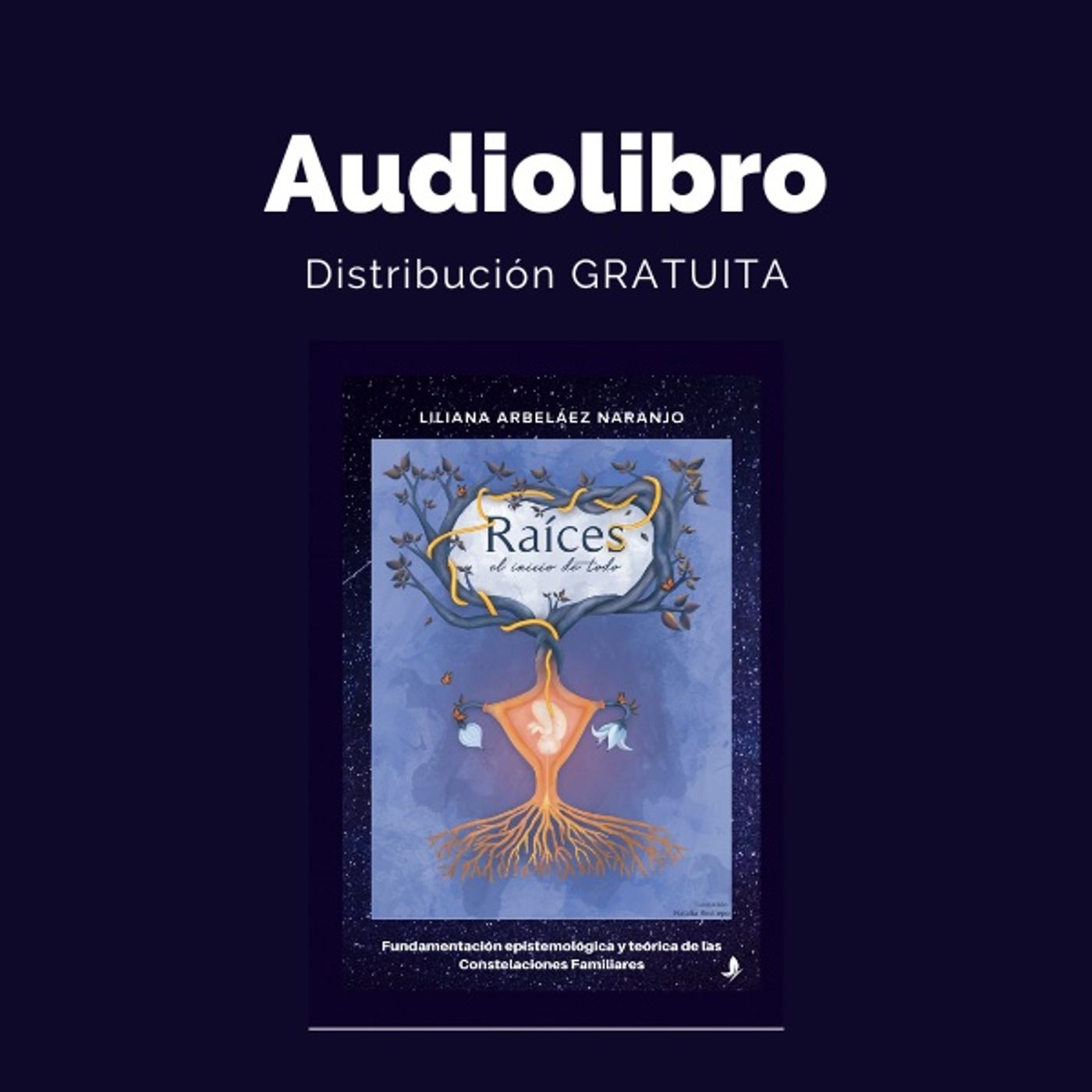 Capítulo 2: Fundamentación epistemológica y teórica las Constelaciones Familiares de Bert Hellinger