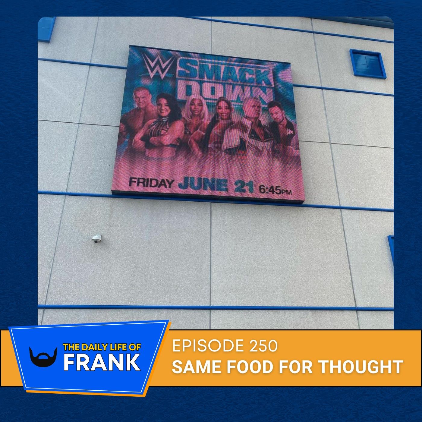 Episode 250: Same Food for Thought episode artwork