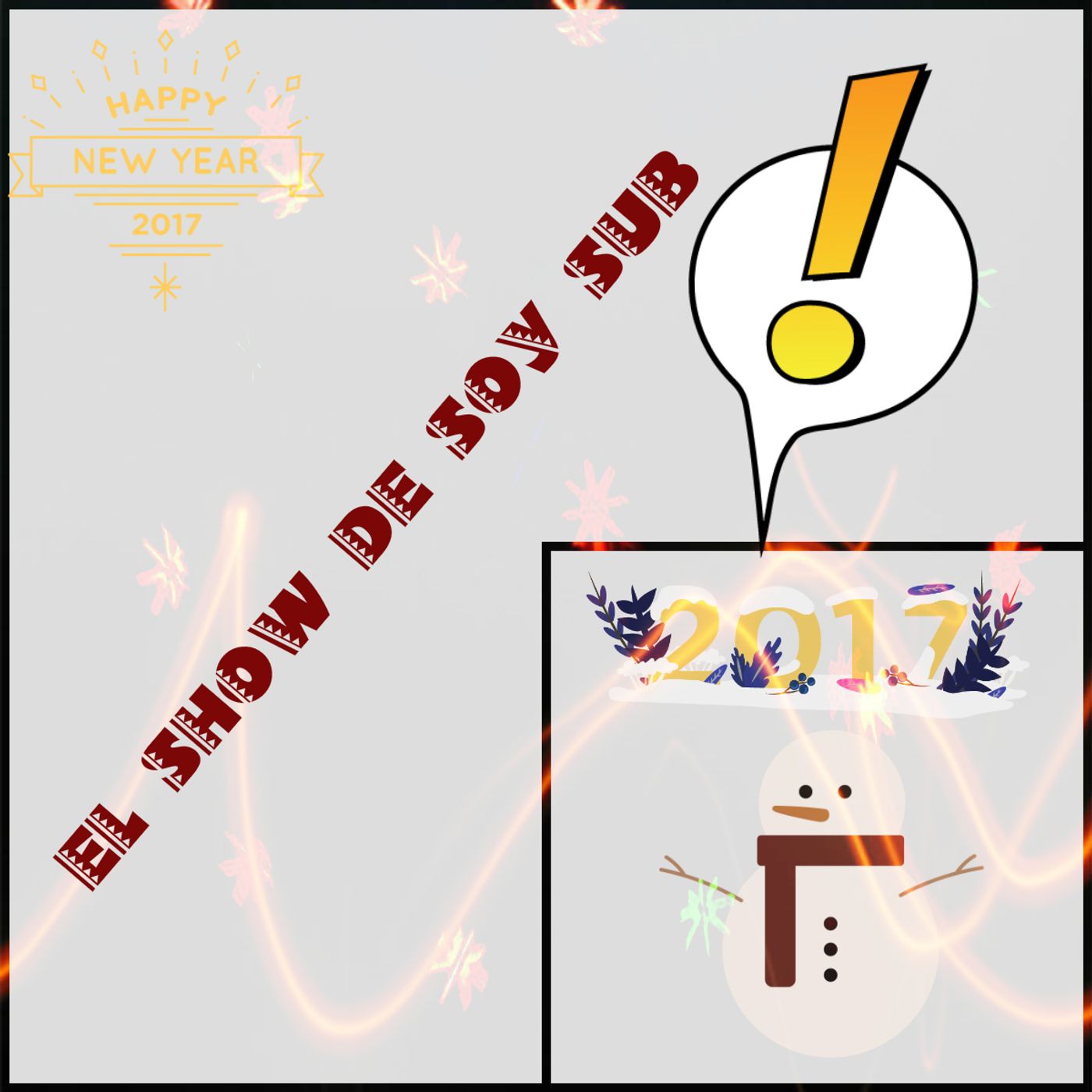 El show de Soysub :D