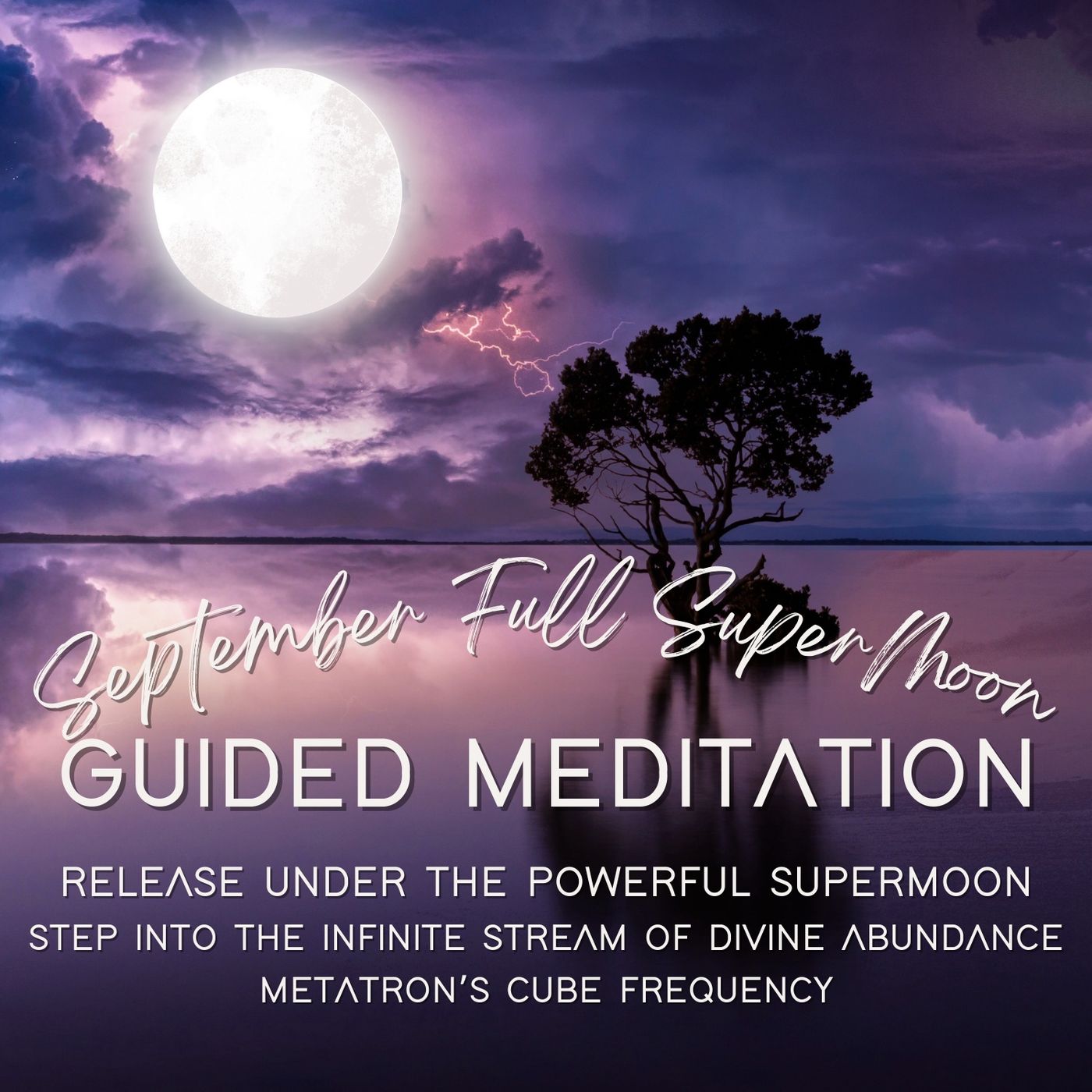 September 2023 Full SuperMoon Guided Meditation | Step into the Infinite Stream of Divine Abundance | Metatron's Cube Frequency