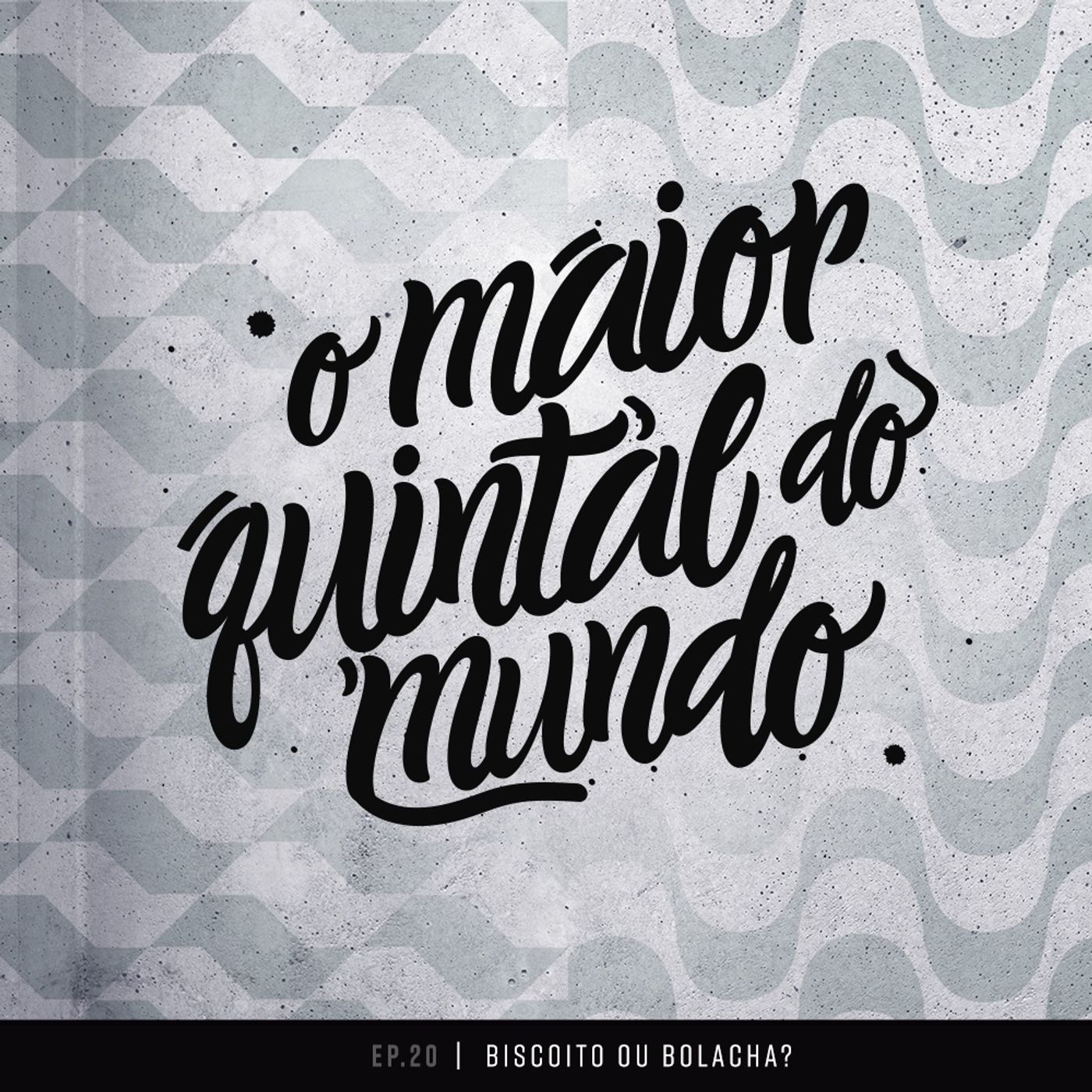 O Maior Quintal do Mundo