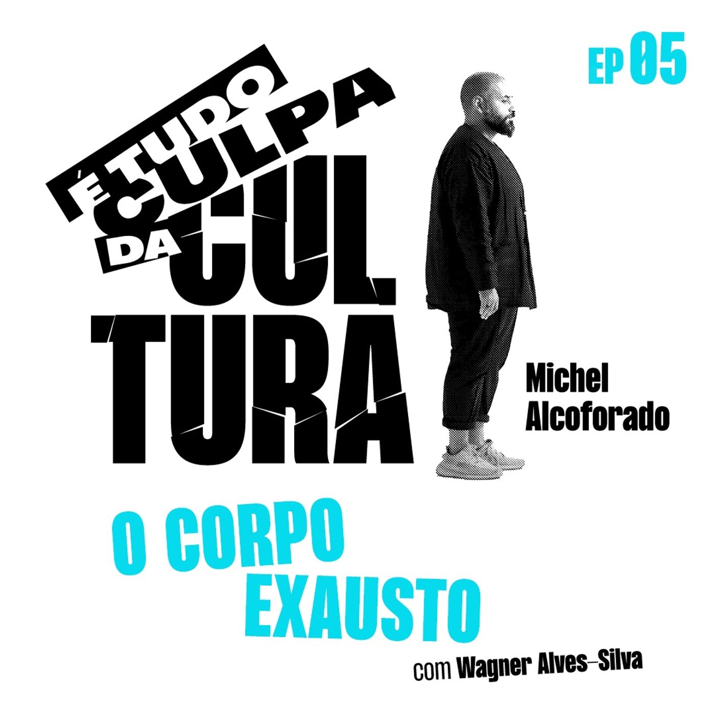 É tudo culpa da cultura
