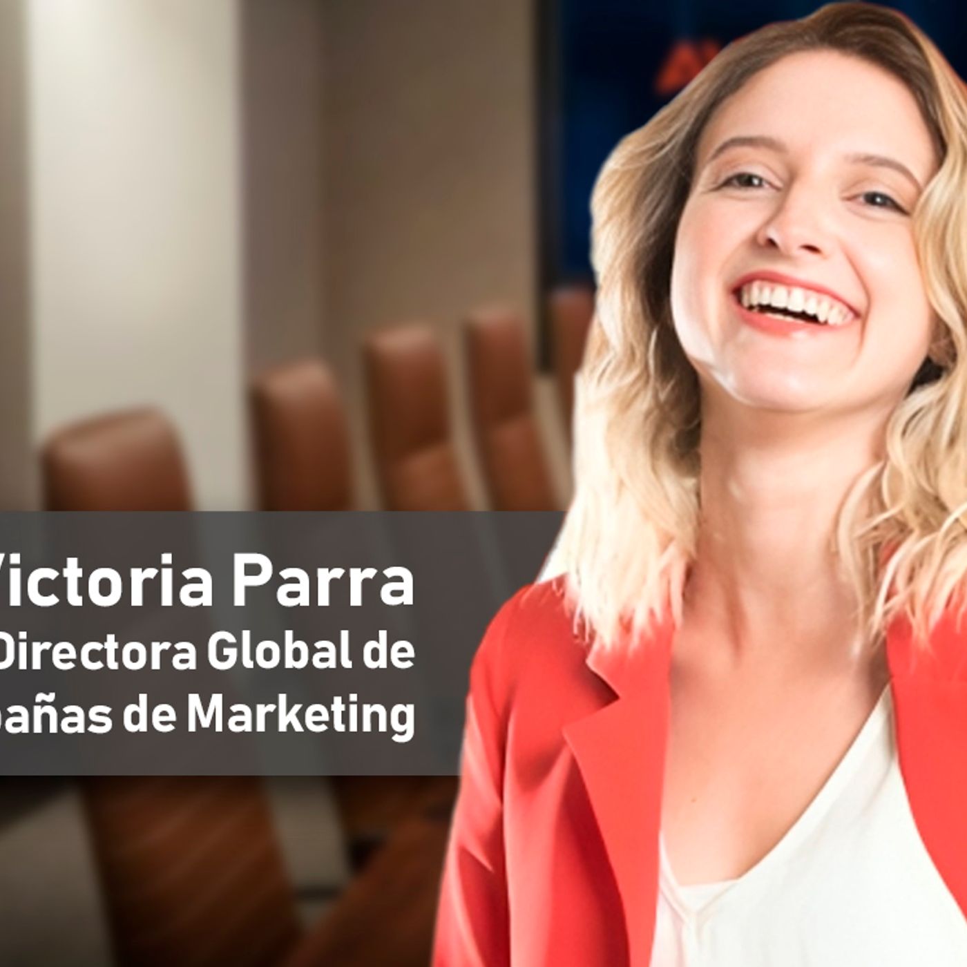 VICTORIA PARRA ES NUEVA DIRECTORA GLOBAL DE CAMPAÑAS DE MARKETING EN AVAYA episode artwork