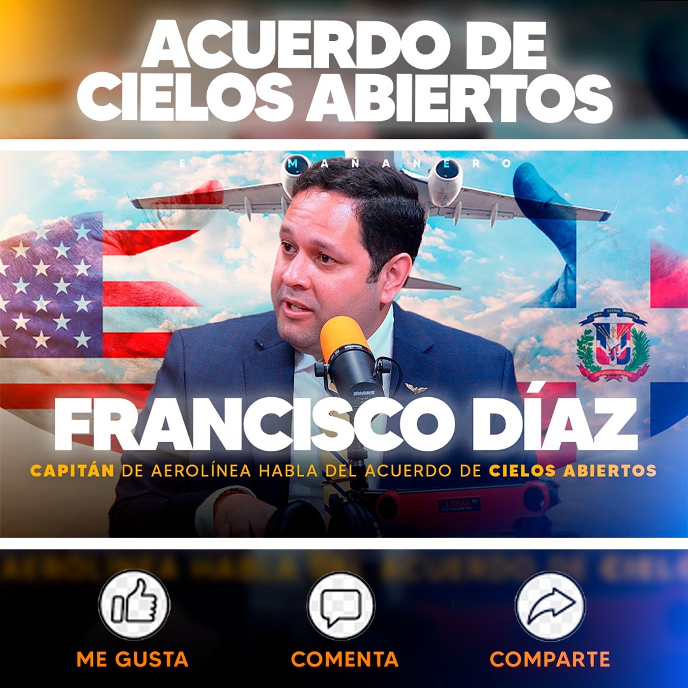 "Acuerdo cielos abiertos debió hacerse de forma más inteligente" Francisco Díaz, capitán de aerolínea en USA