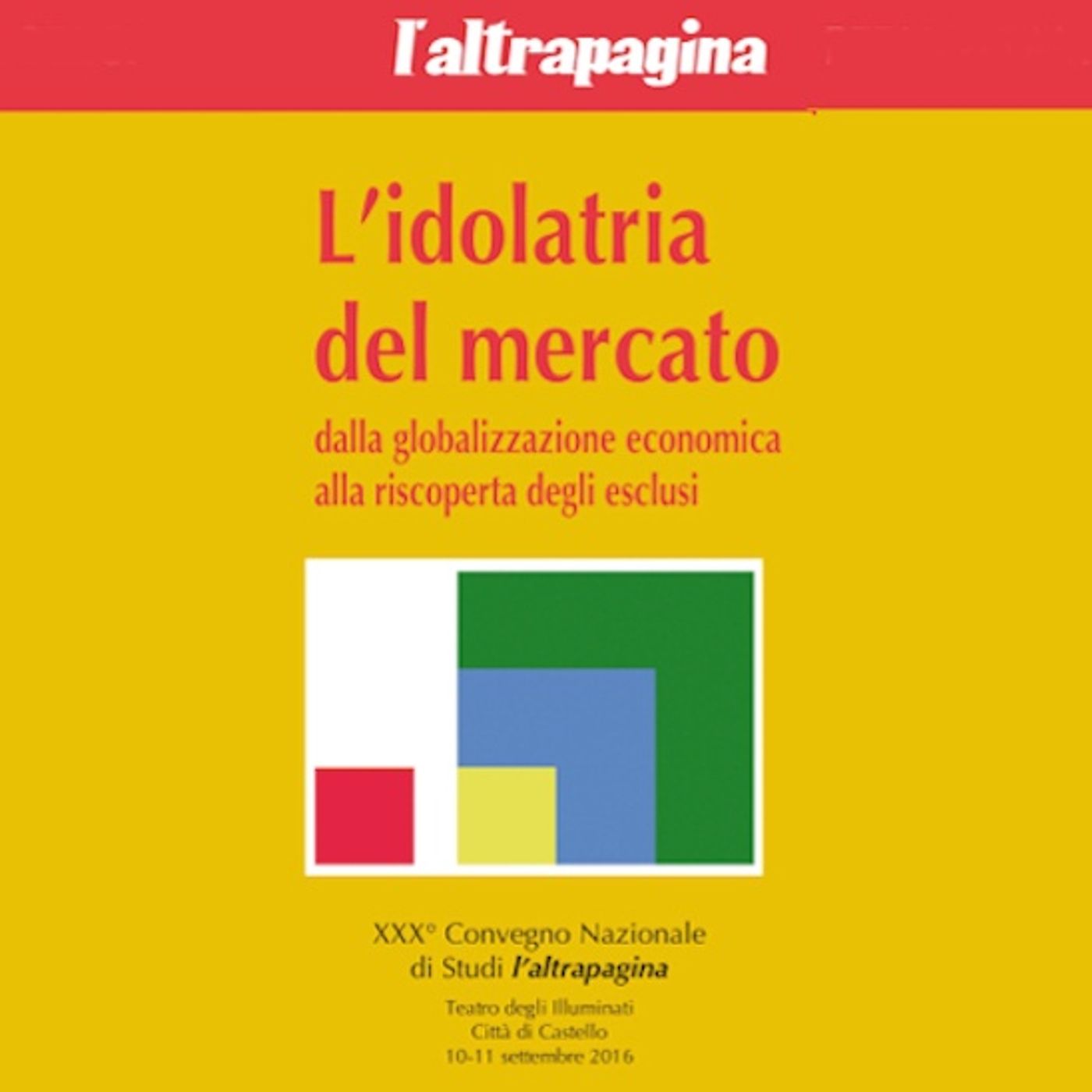 L'idolatria del mercato
