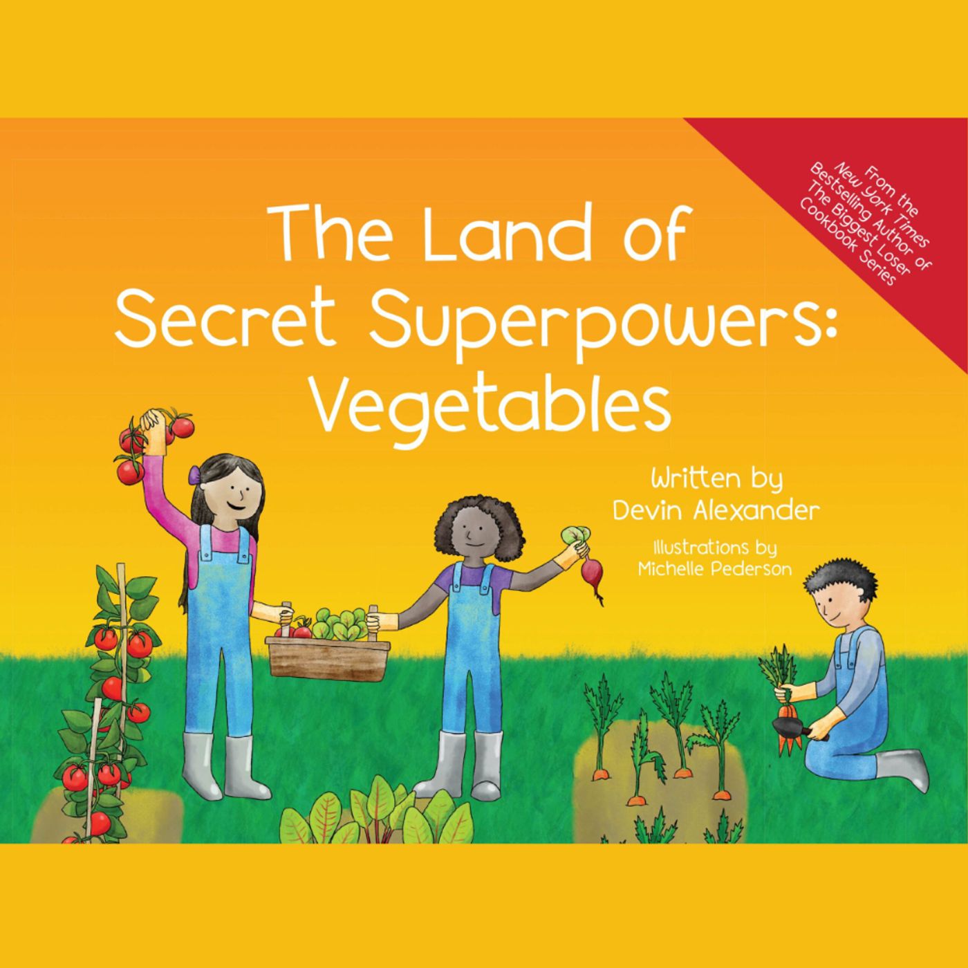 The Biggest Loser Chef Devin Alexander, Author of The Land Of Secret Superpowers: Vegetables