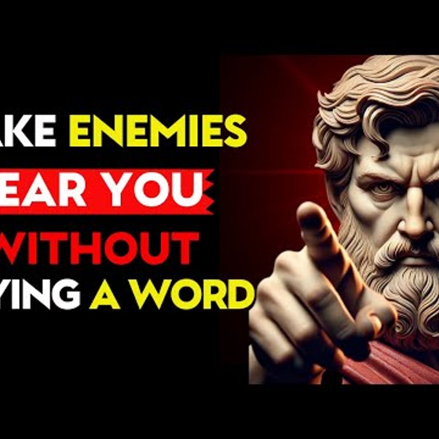 How to Make Your ENEMIES Fear You Without Saying a Word! _ Stoic Philosophy episode artwork