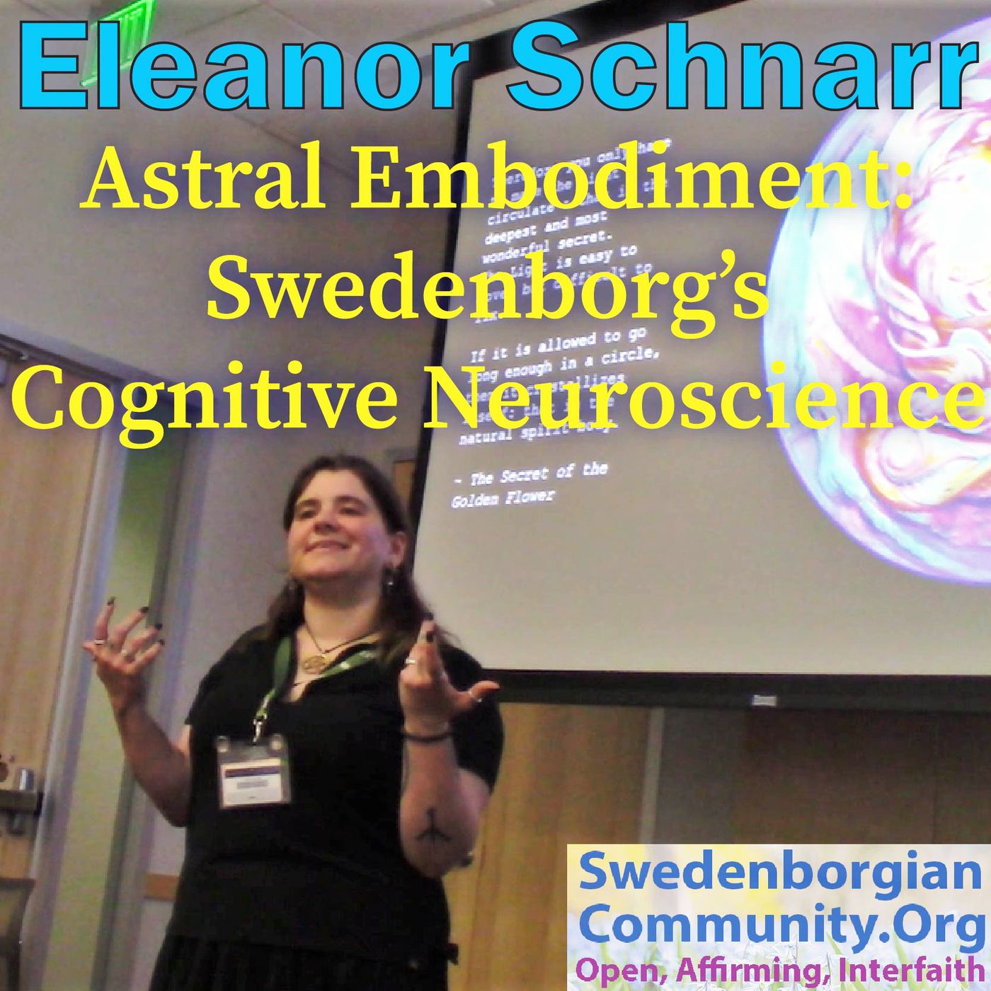 Astral Embodiment: Swedenborg's Cognitive Neuroscience - Eleanor Schnarr's Convention Minicourse episode artwork