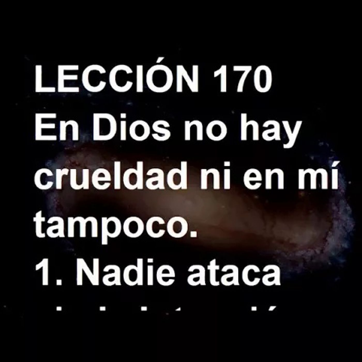 LECCIÓN 170 - Libro de Ejercicios. Un Curso de Milagros (Audiolibro) episode artwork