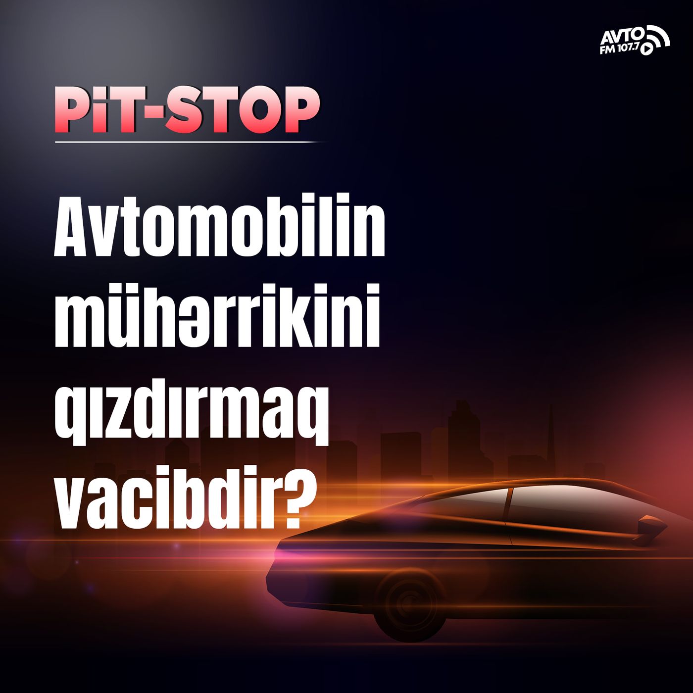 Avtomobilin mühərrikini qızdırmaq vacibdir? I Pit-Stop