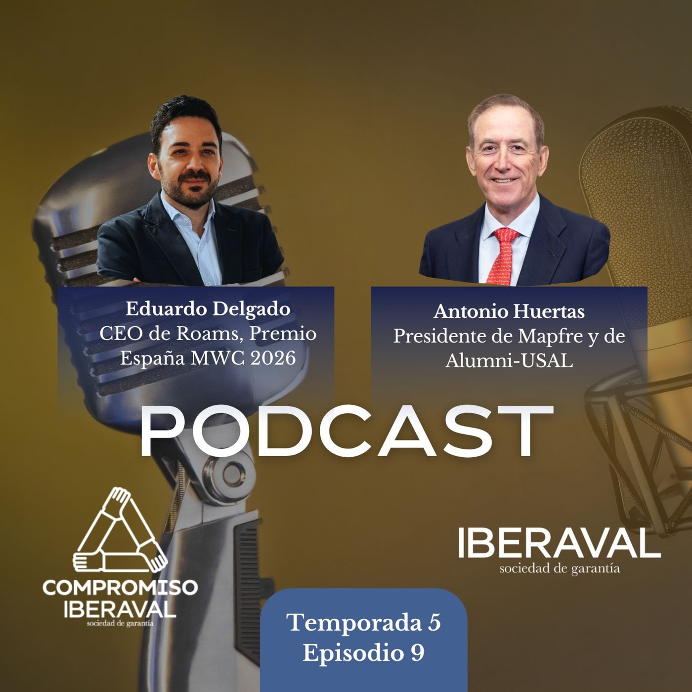 Antonio Huertas (Mapfre) y Eduardo Delgado (Roams): talento, empresa e innovación episode artwork