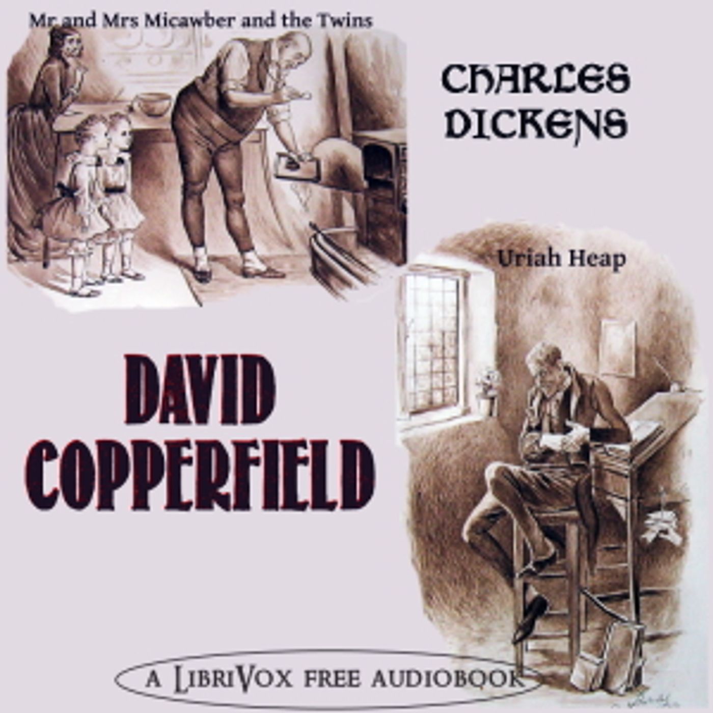 Charles Dickens - David Copperfield podcast artwork