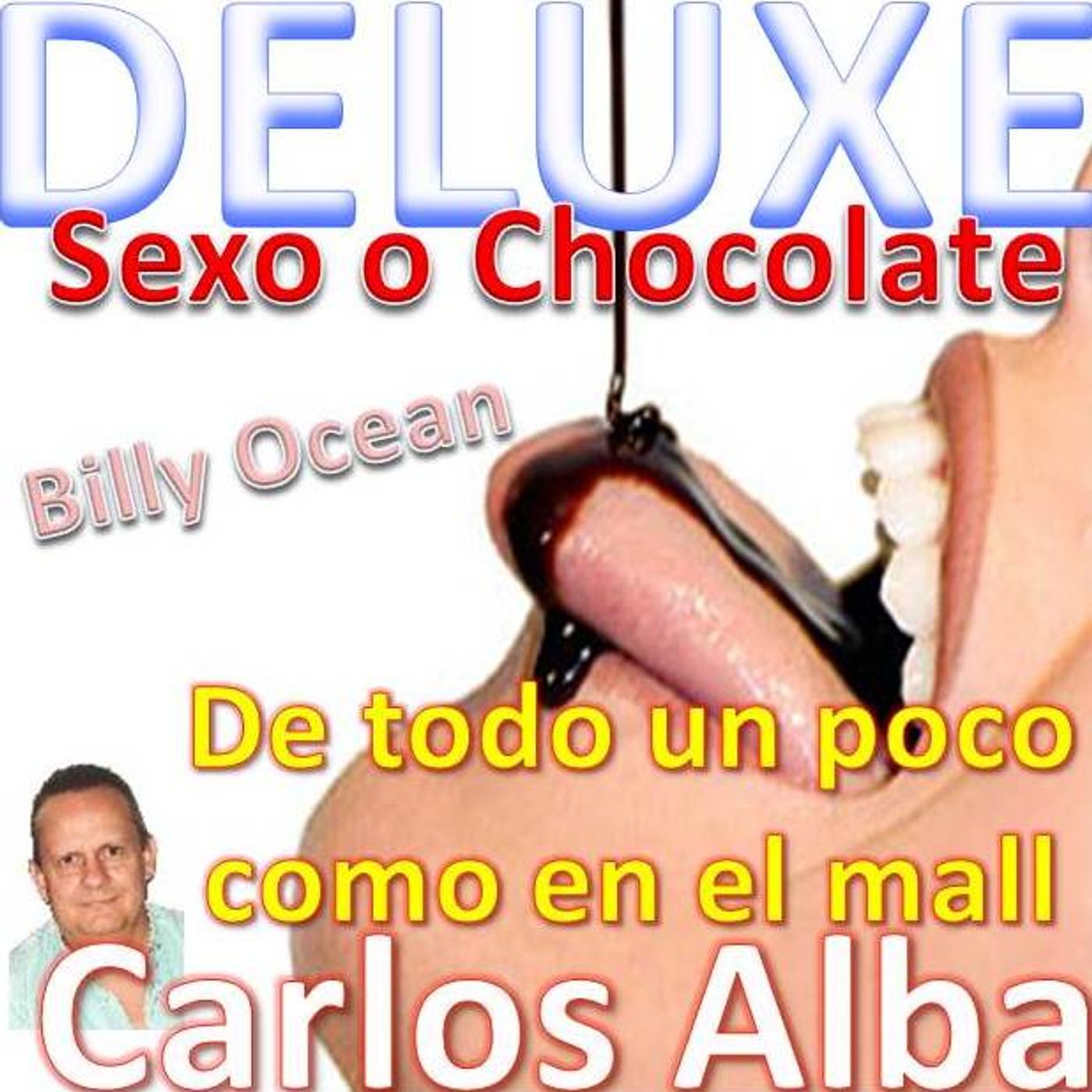 DELUXE con Carlos Alba