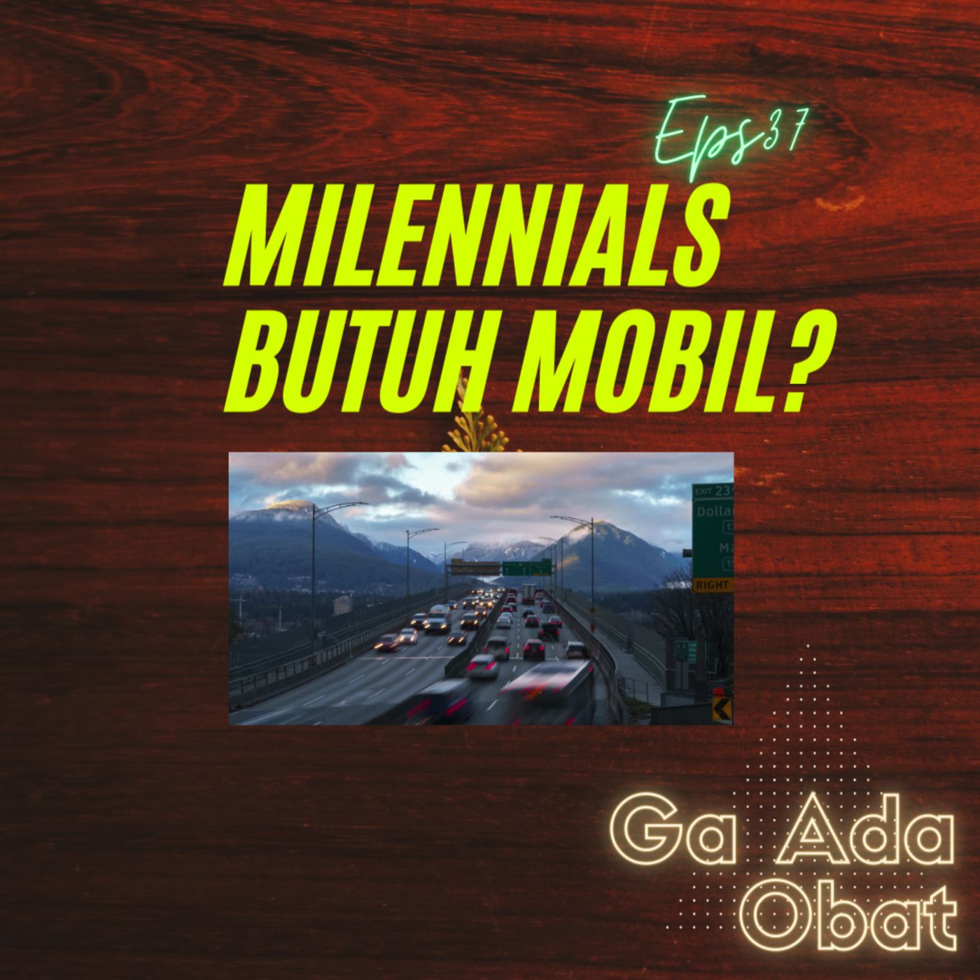 Ga Ada Obat Podcast