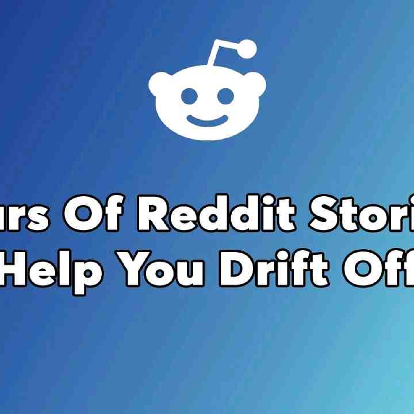 4  Hours Of Reddit Stories - My Laughter At My Sister_s _Tragedeigh_ Baby Name Got Me Uninvited episode artwork
