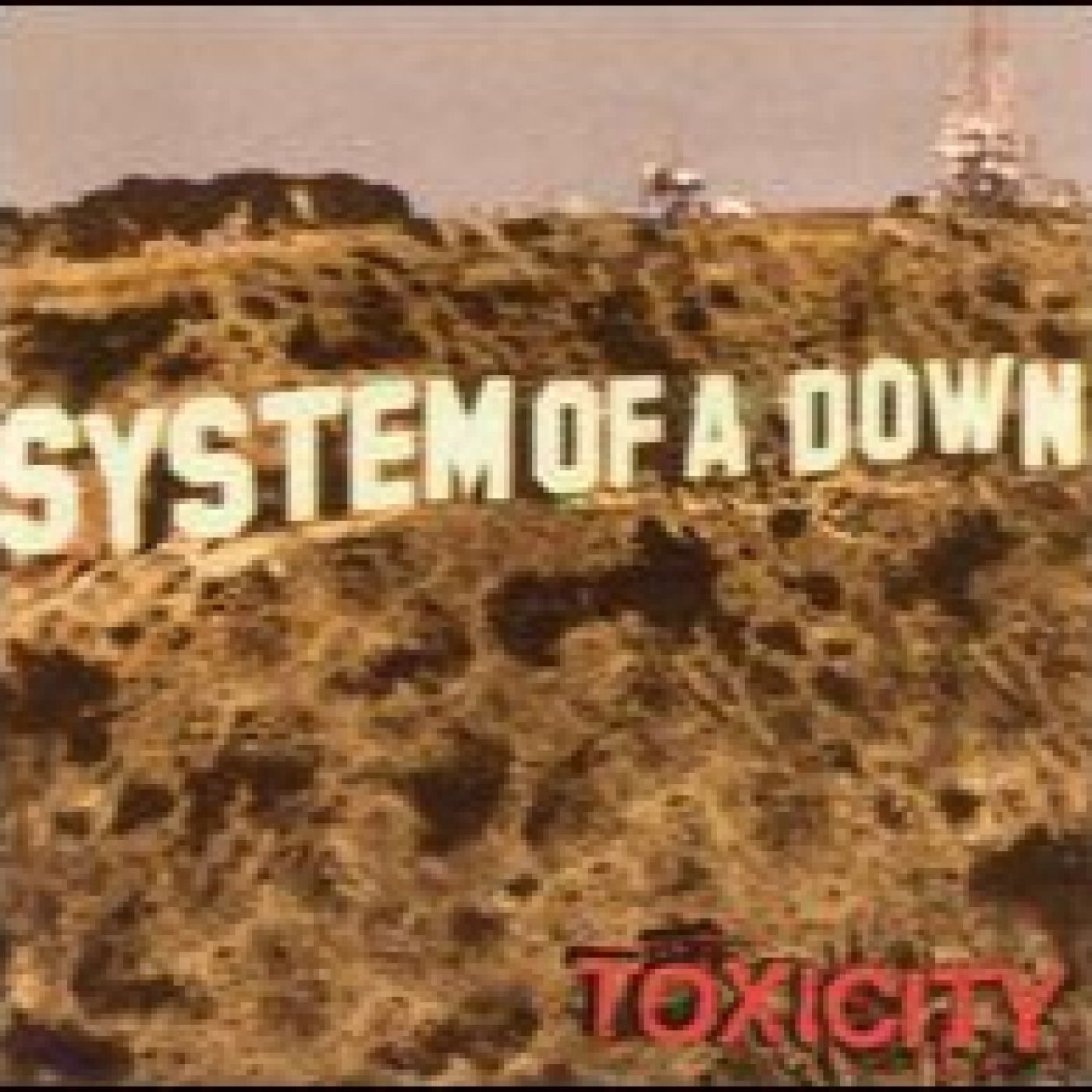 My Rock Play List podcast - El Culto A: "System of a down/Toxicity" episode artwork