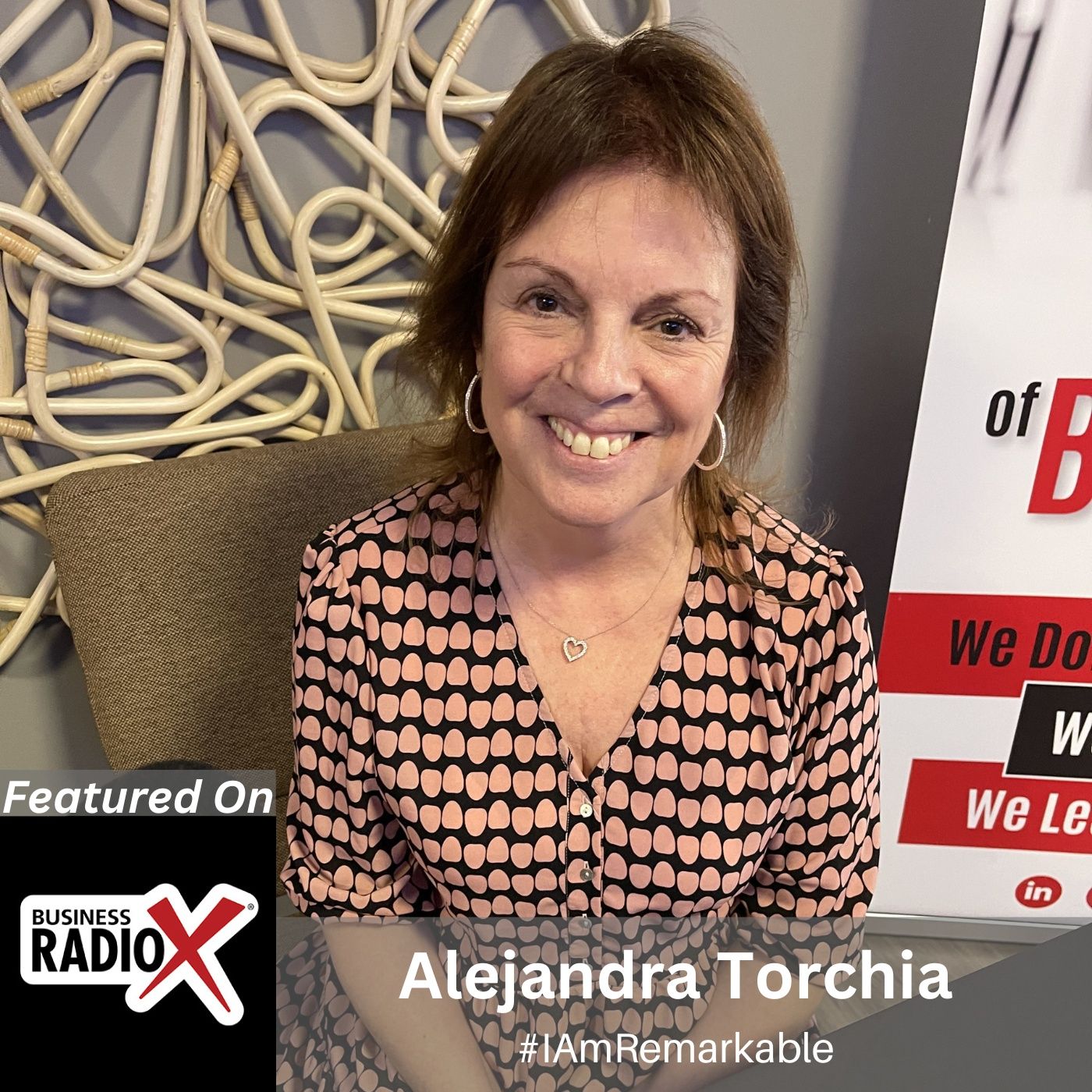 Alejandra Torchia, #IAmRemarkable, LIVE from the 2024 GNFCC BOLD Women's Leadership Summit episode artwork