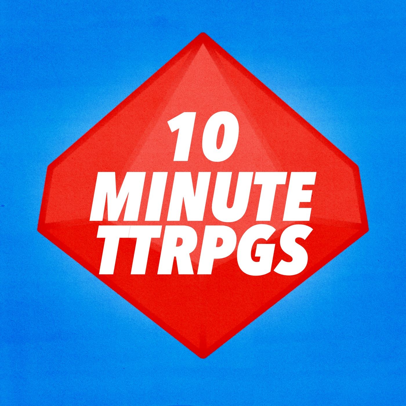10 Minute TTRPGs