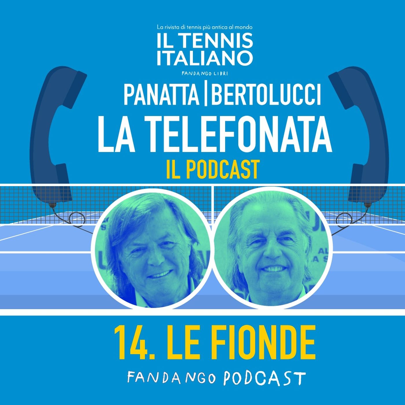 14. Le fionde episode artwork