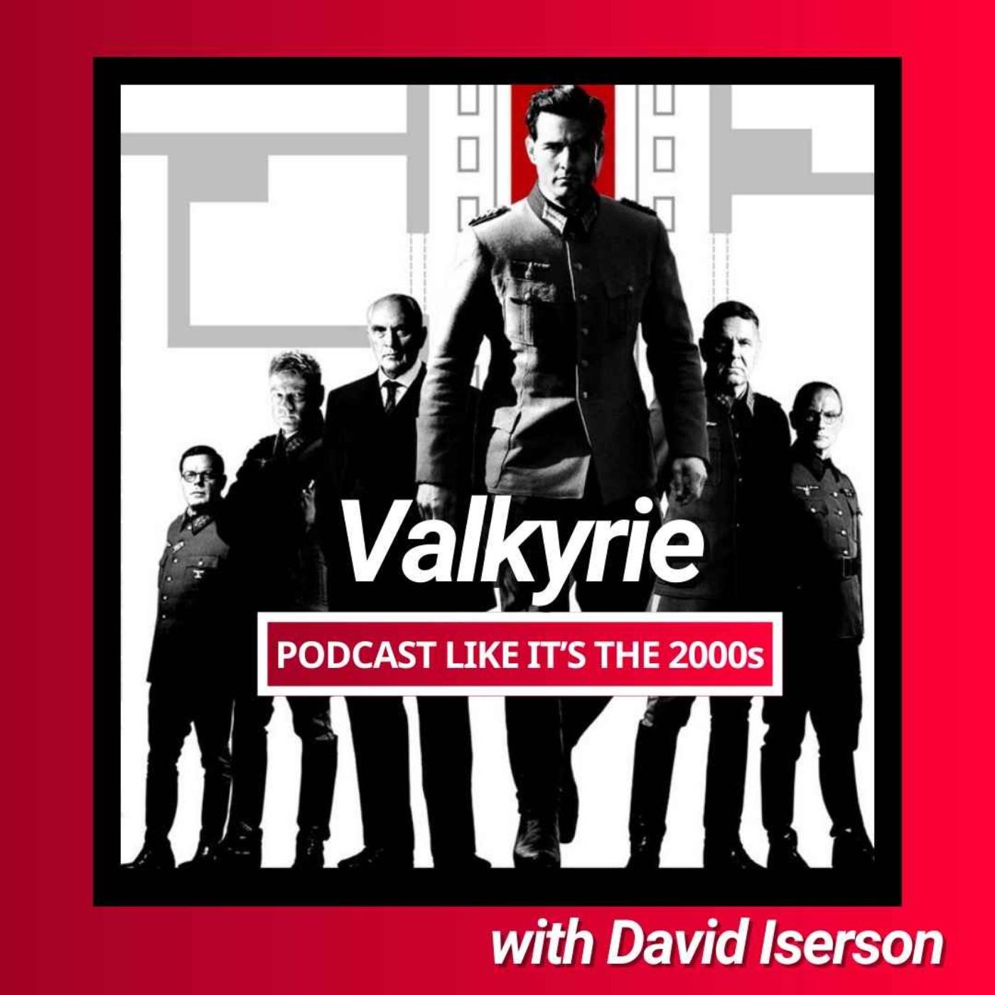 35: Valkyrie with David Iserson