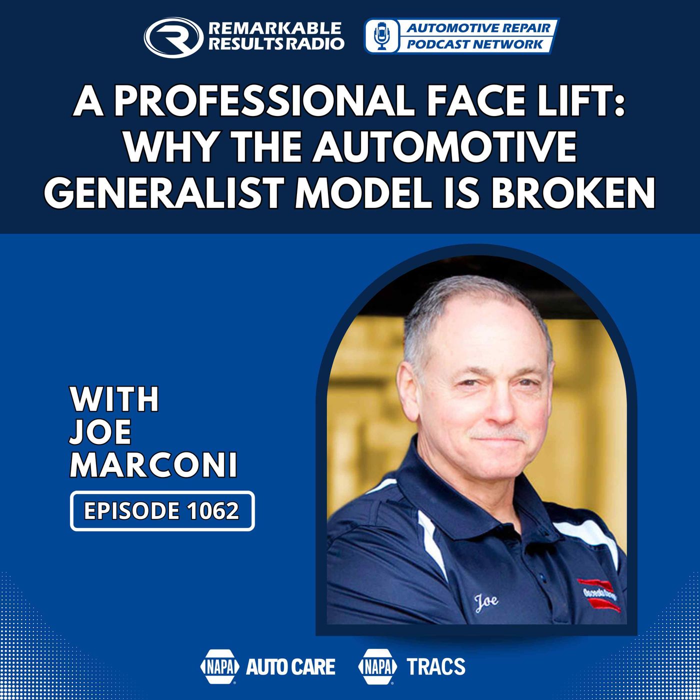 A Professional Face Lift: Why the Automotive Generalist Model is Broken [RR 1062]