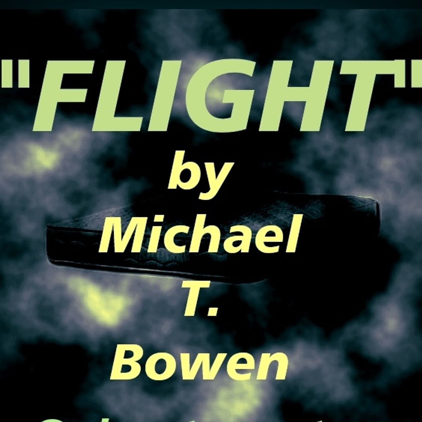 Flight by Michael T. Brooks