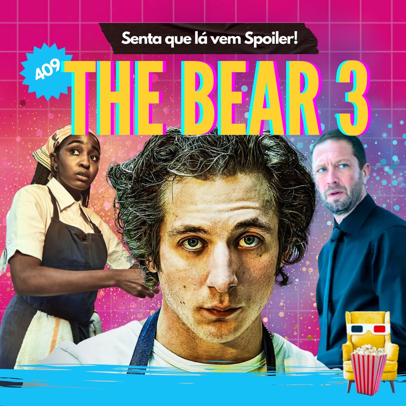 Senta Que Lá Vem Spoiler!
