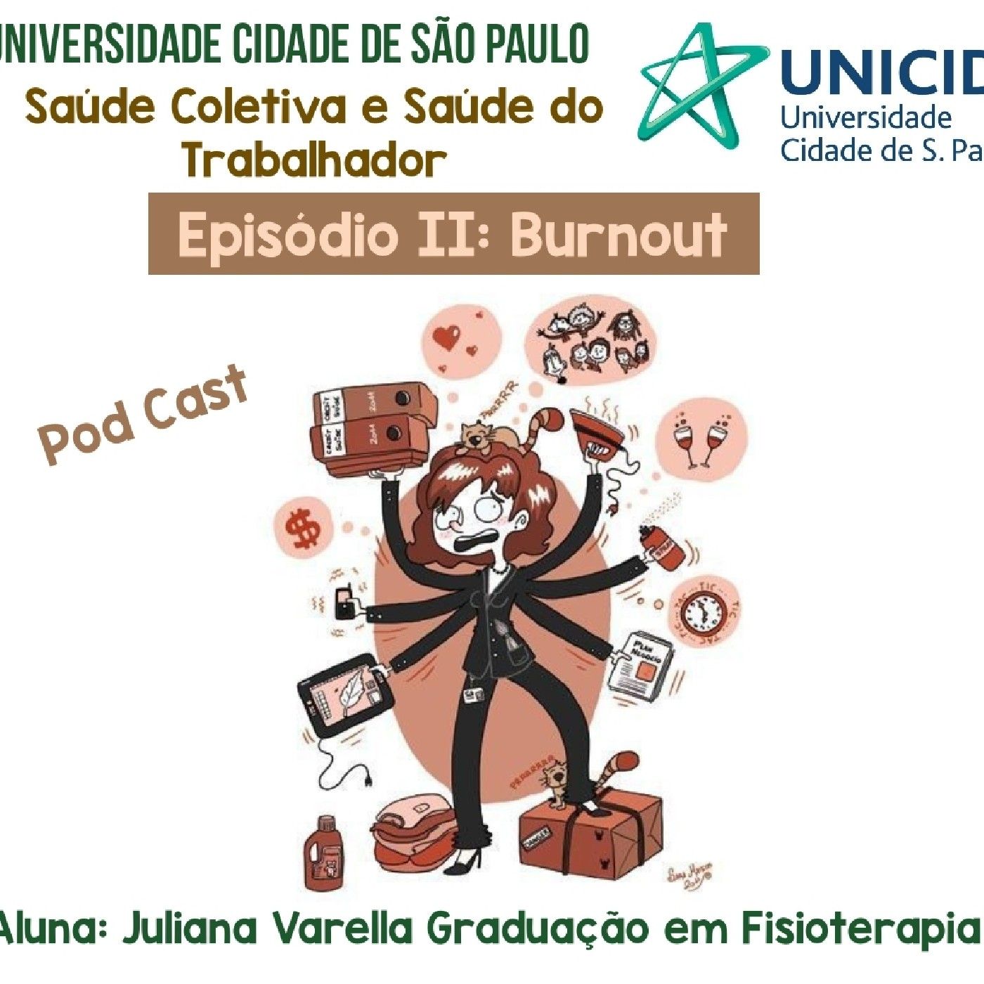 Podcast de Juliana Bressan Varella podcast artwork