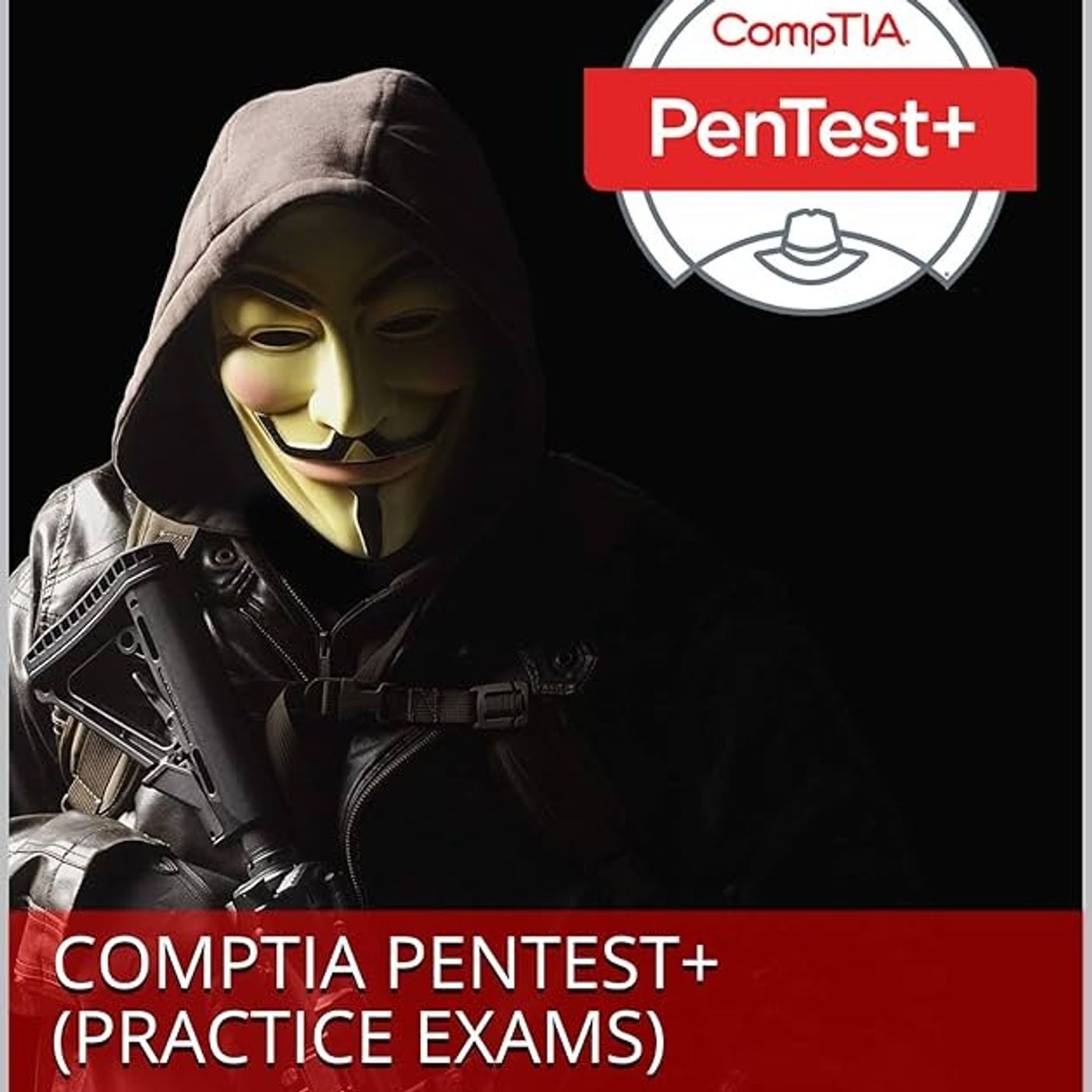 CompTIA Pentest+ (Practice Exams)