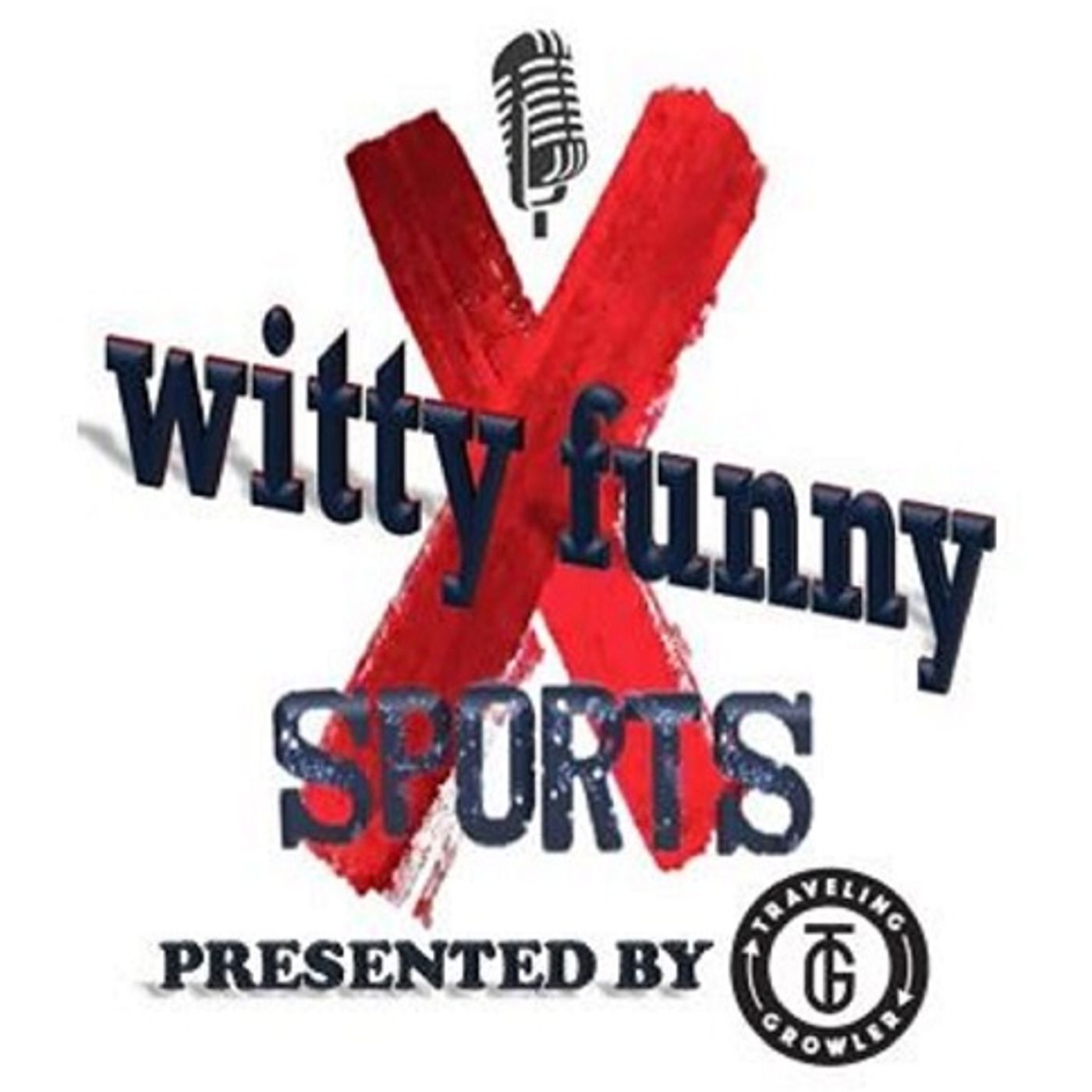 wittyNOTfunny Sports Podcast