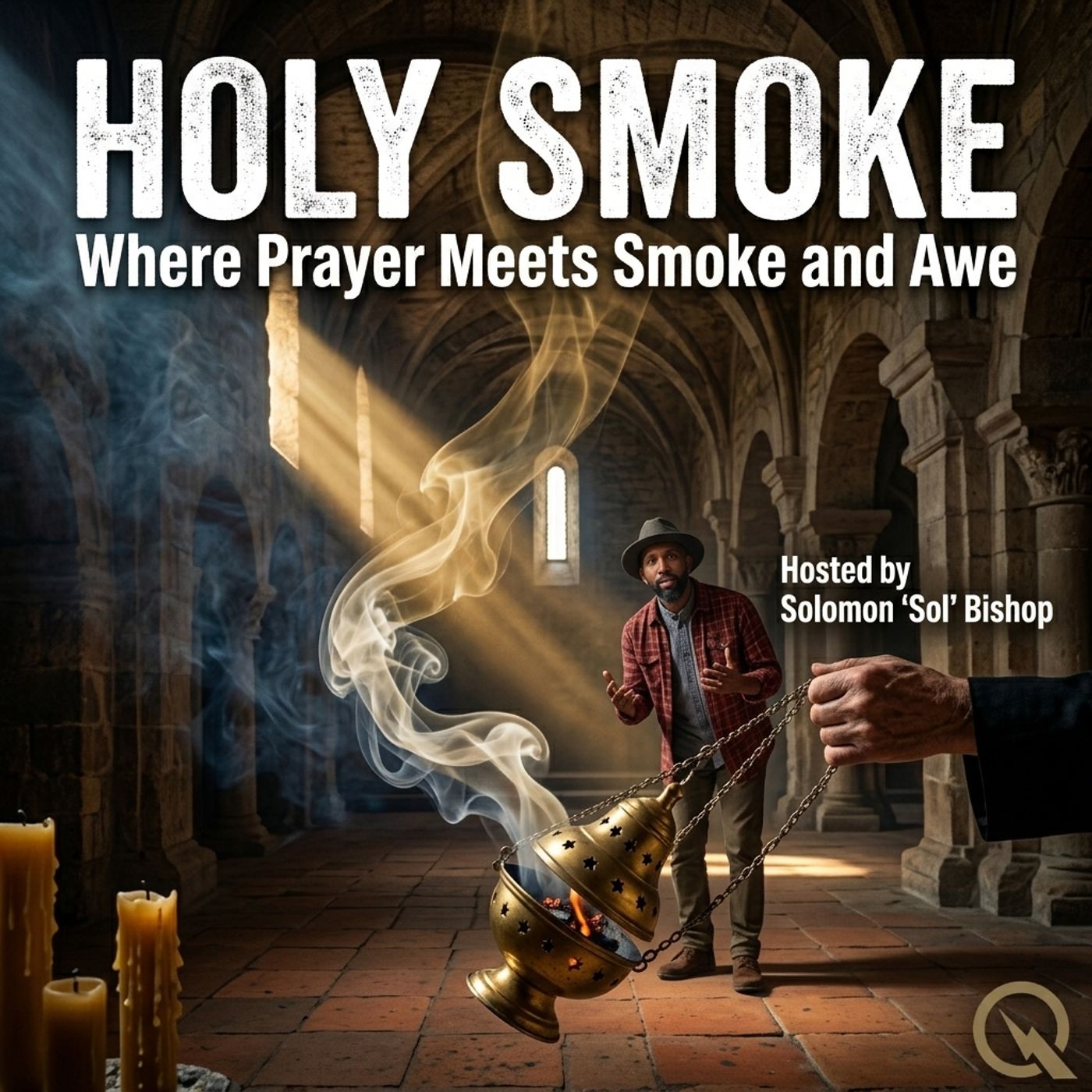 Holy Smoke