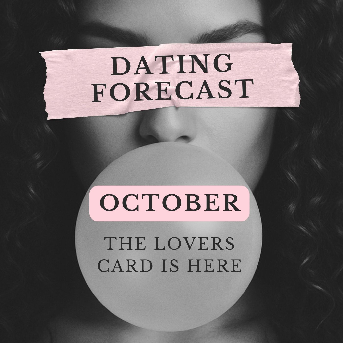 October Dating Forecast: The Lovers Card is Here