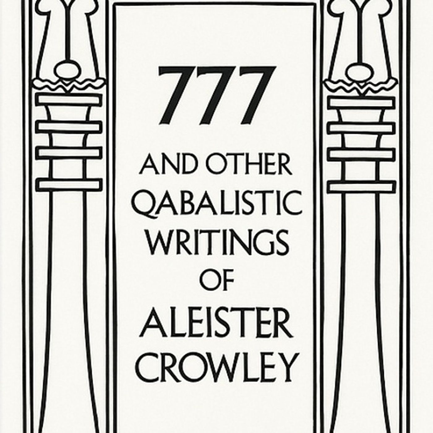 777 Aleister Crowley's Kabbalah- Part 2 finish 777 Aleister Crowley's Kabbalah- Part 2 finish