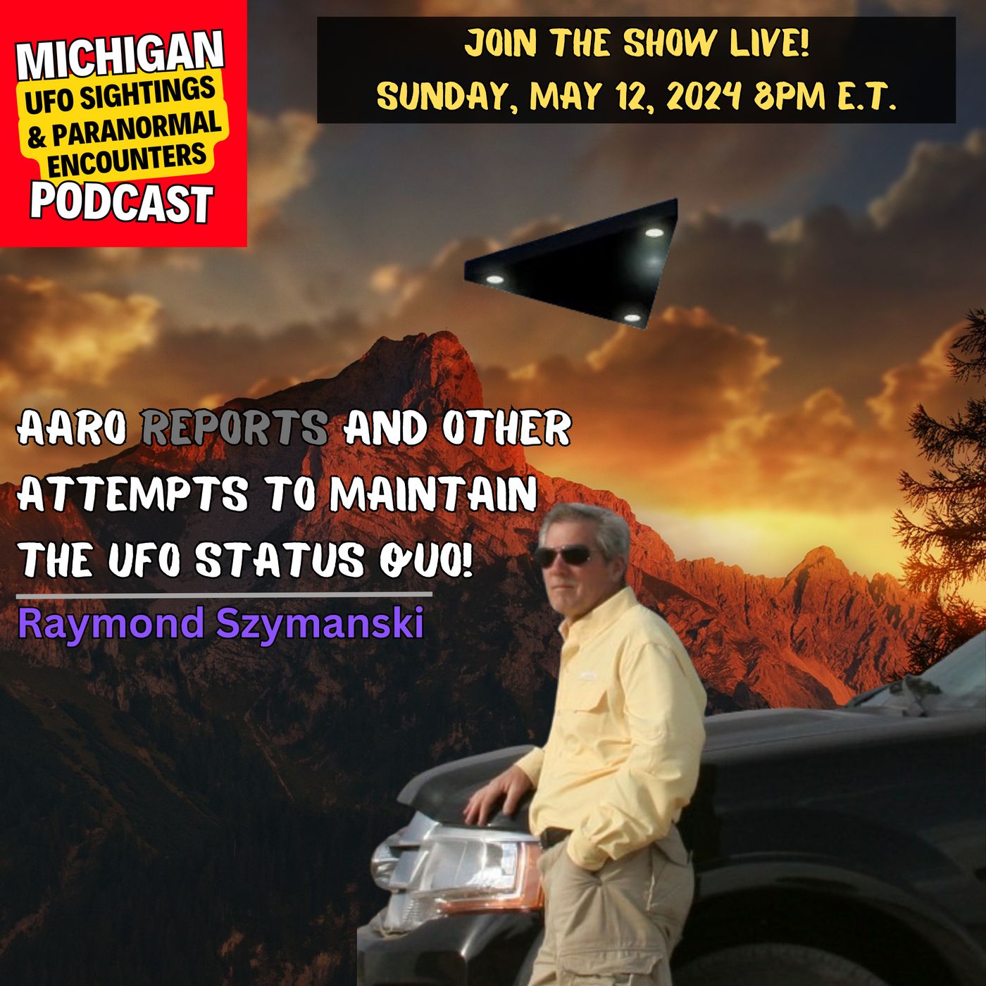 Michigan UFO Sightings And Paranormal Encounters Podcast