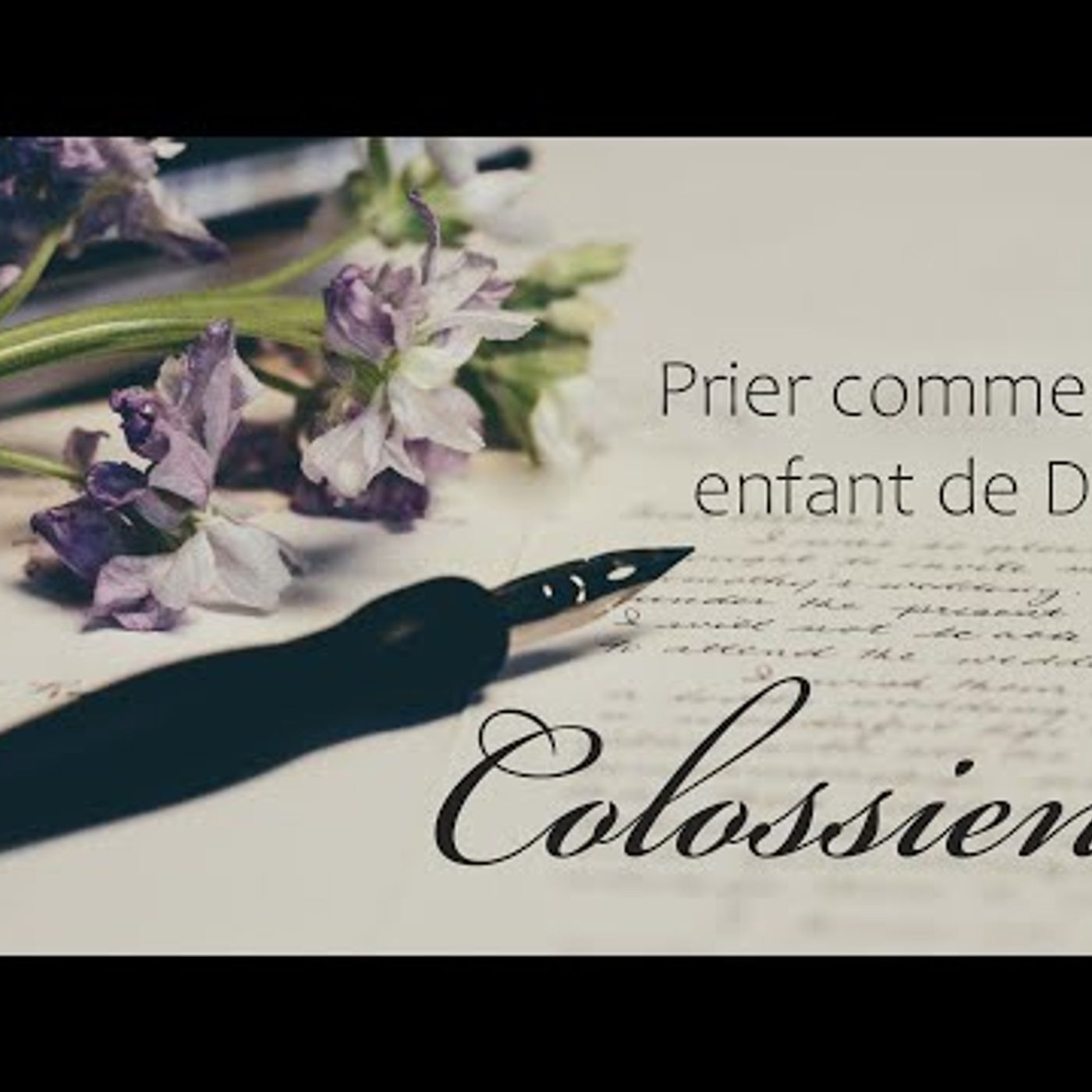 Eglise Baptiste de Charlesbourg - Prier comme un enfant de Dieu