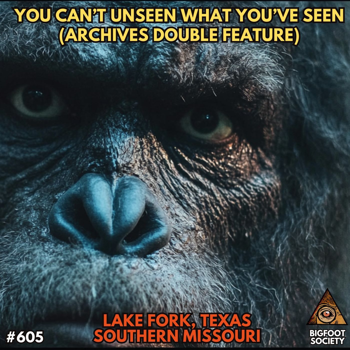 You Can't Unsee What You've Seen! | East Texas | Missouri | Archives