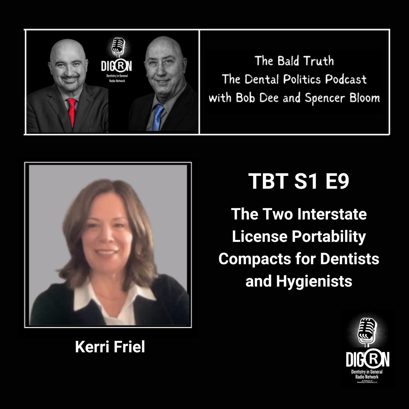 DIGRN Presents: Dr. Bob Dee & Kerri Friel on Two Interstate License Portability Compacts