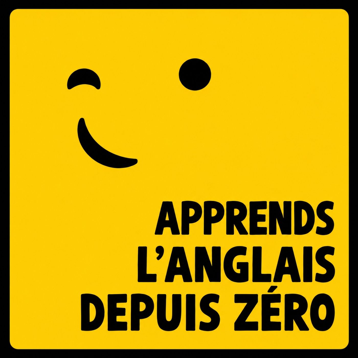 Apprendre l’anglais depuis zéro