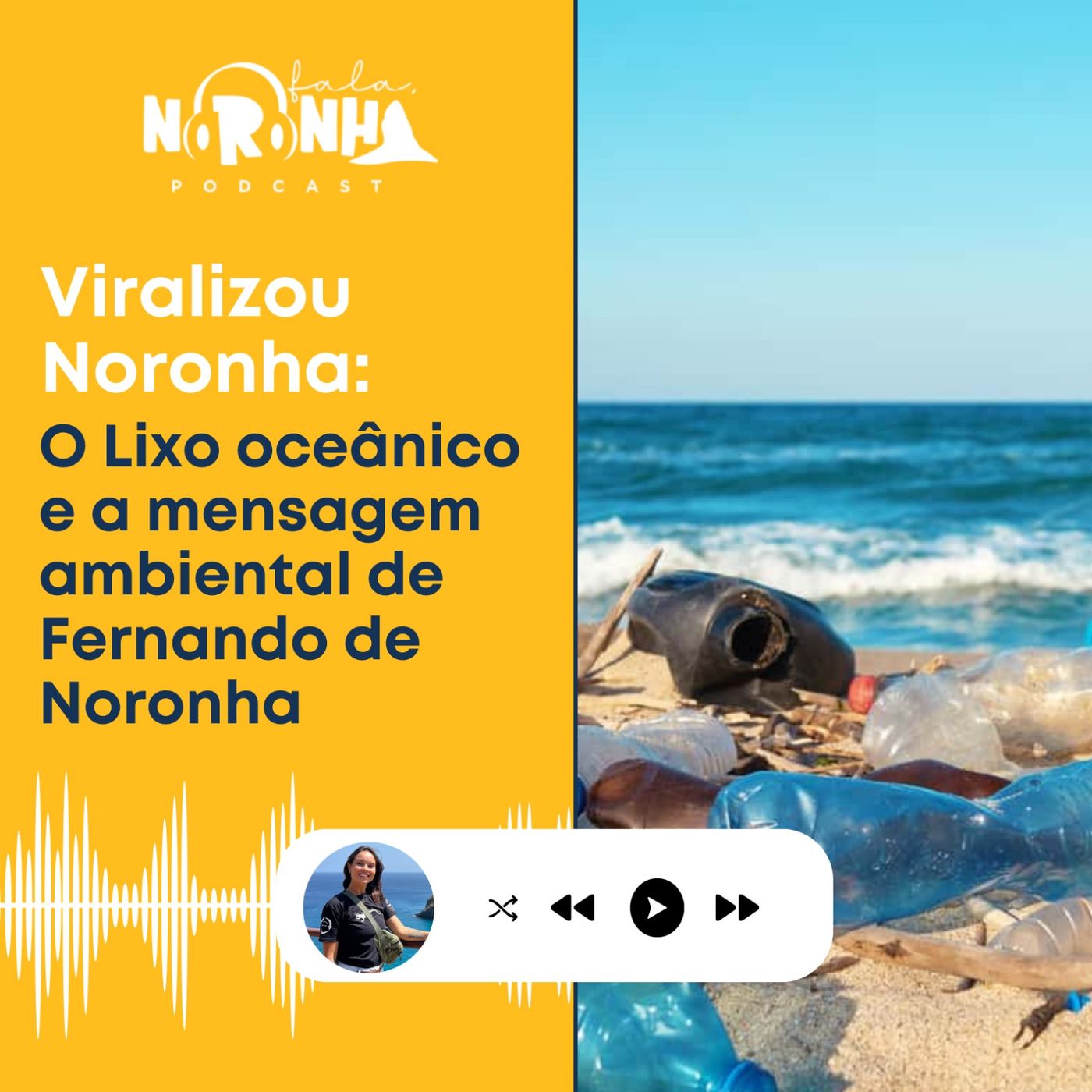 #EP60 - Viralizou: O lixo oceânico e a mensagem ambiental de Fernando de Noronha #EP60 - Viralizou: O lixo oceânico e a mensagem ambiental de Fernando de Noronha