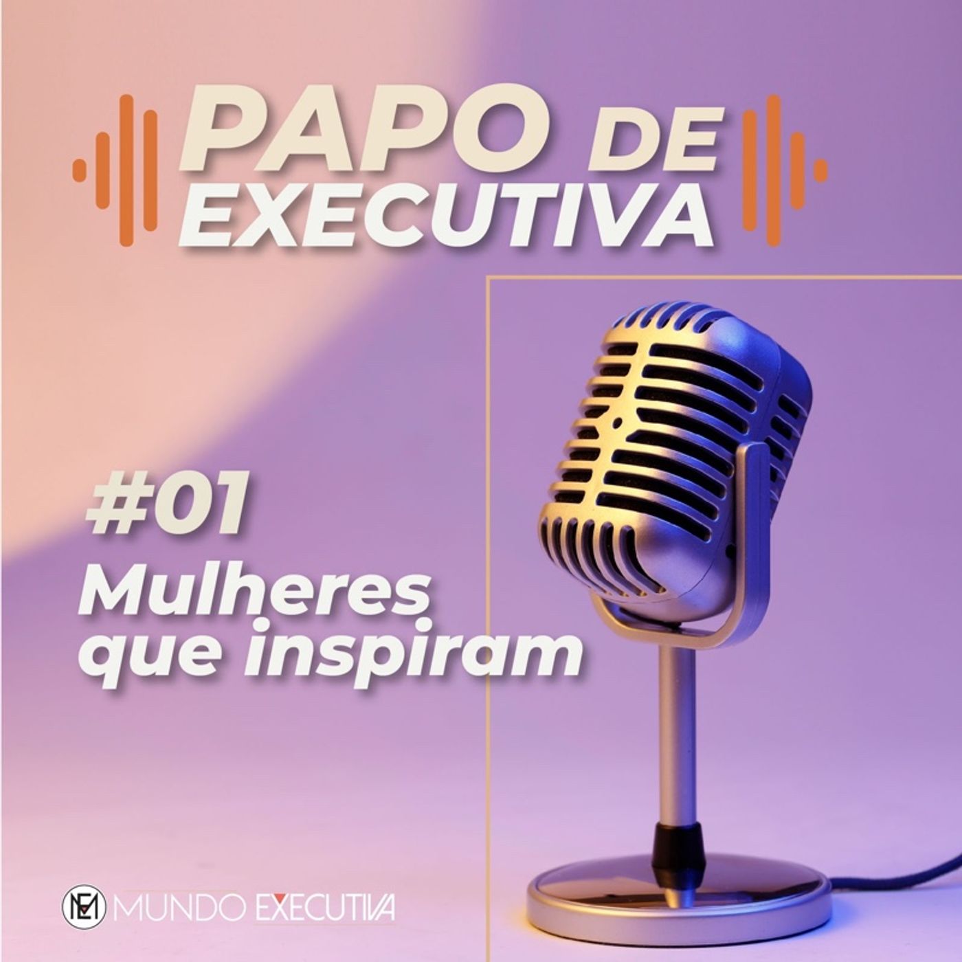 Mundo Executiva Podcast