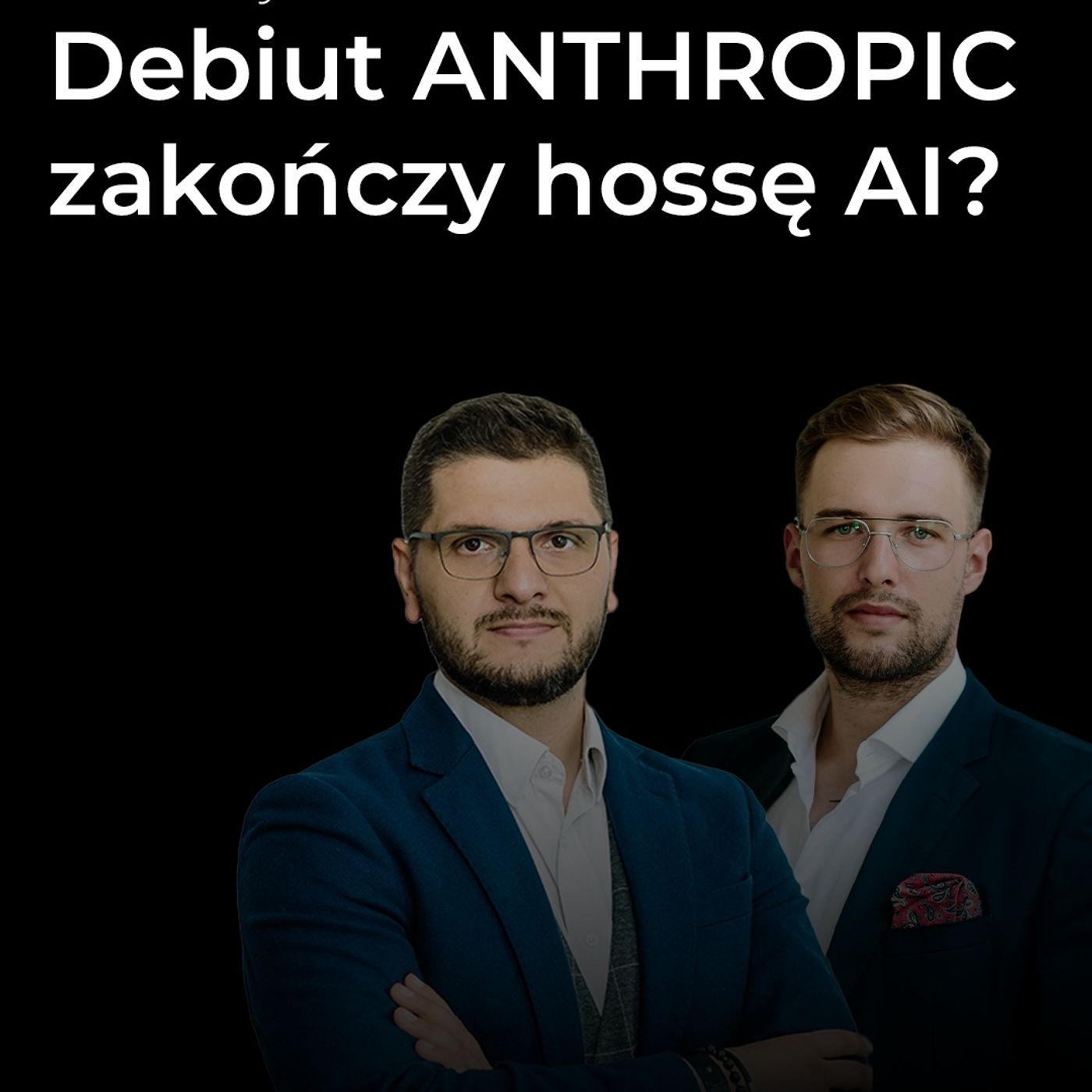 Czy debiut Anthropic na giełdzie zakończy hossę AI? - Biedrzycki i Machalica | Procent Składany