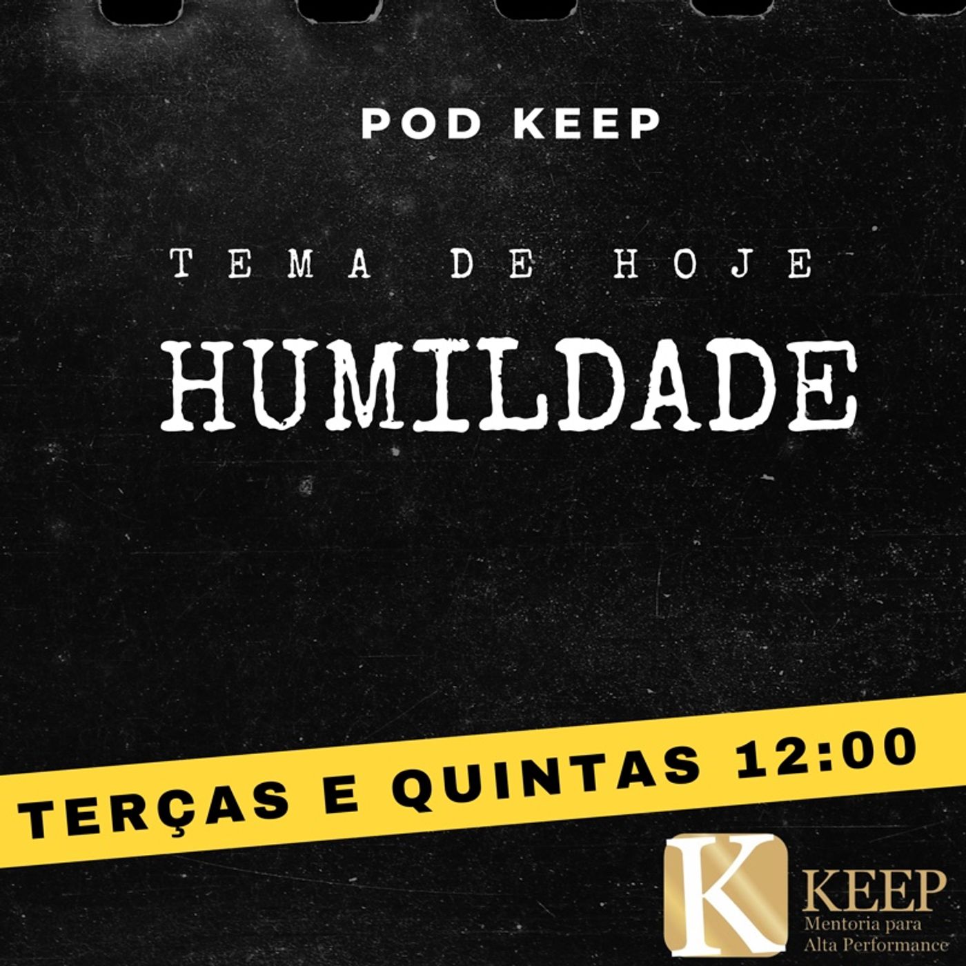 Episódio 6: Humildade Episódio 6: Humildade