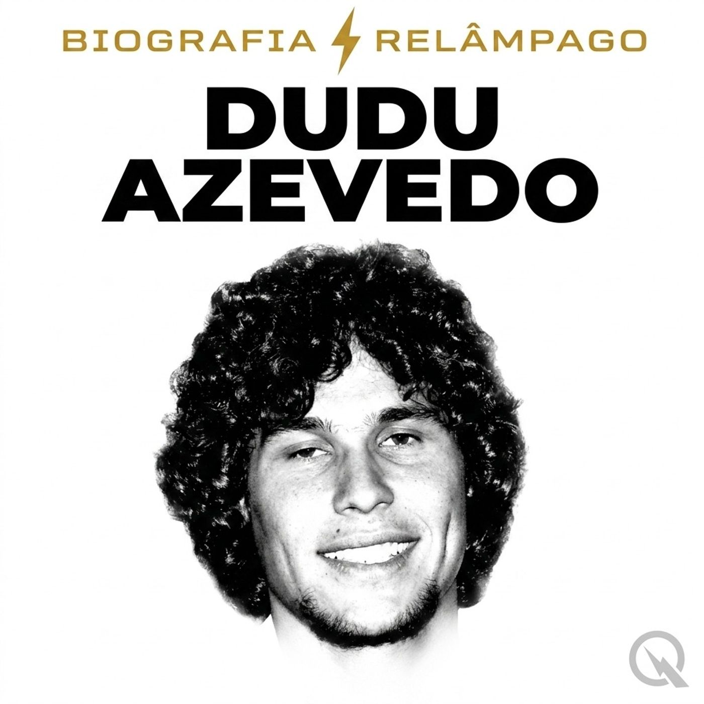 Dudu Azevedo - Biografia Relâmpago