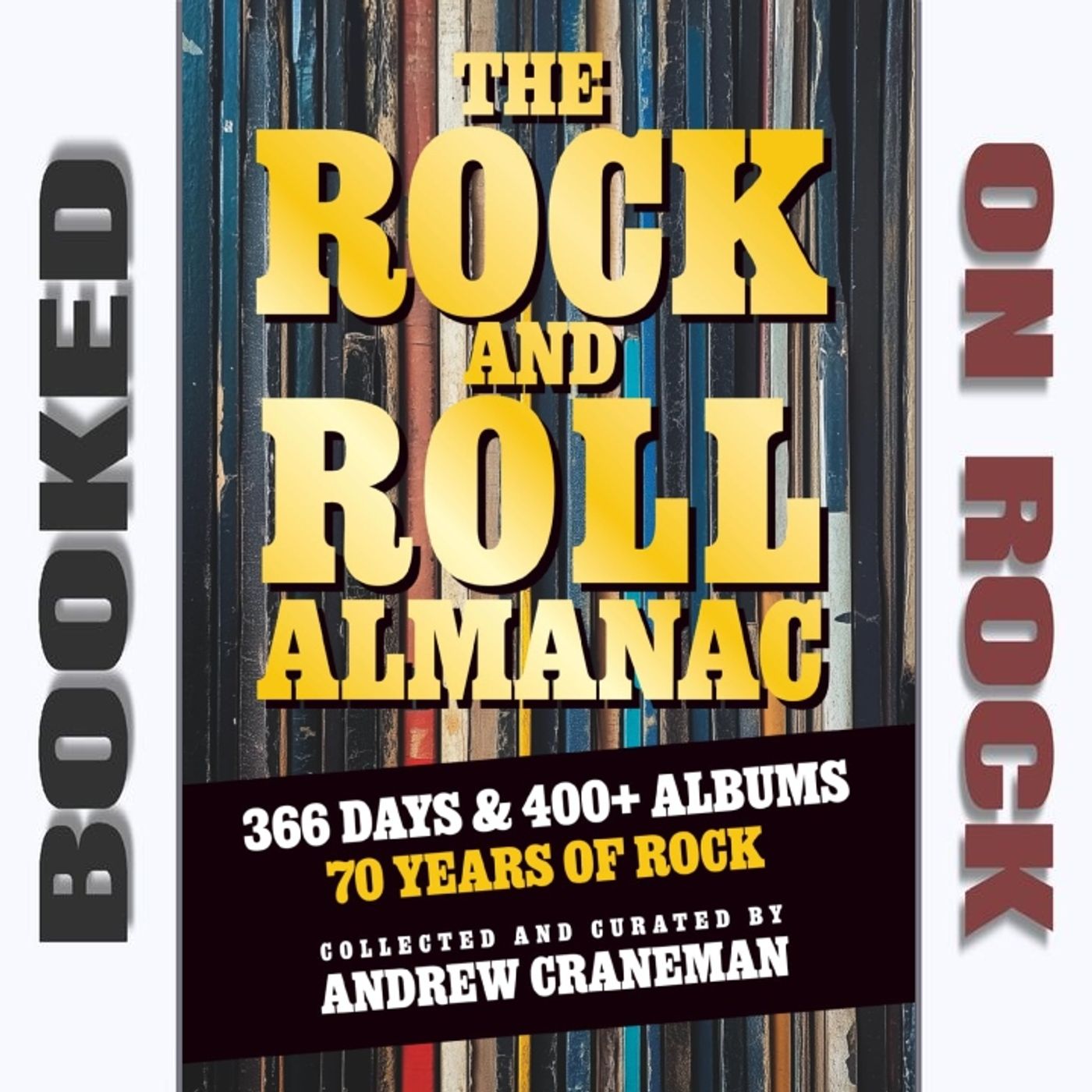 Epic And Infamous Moments That Defined Rock Music [Episode 295]
