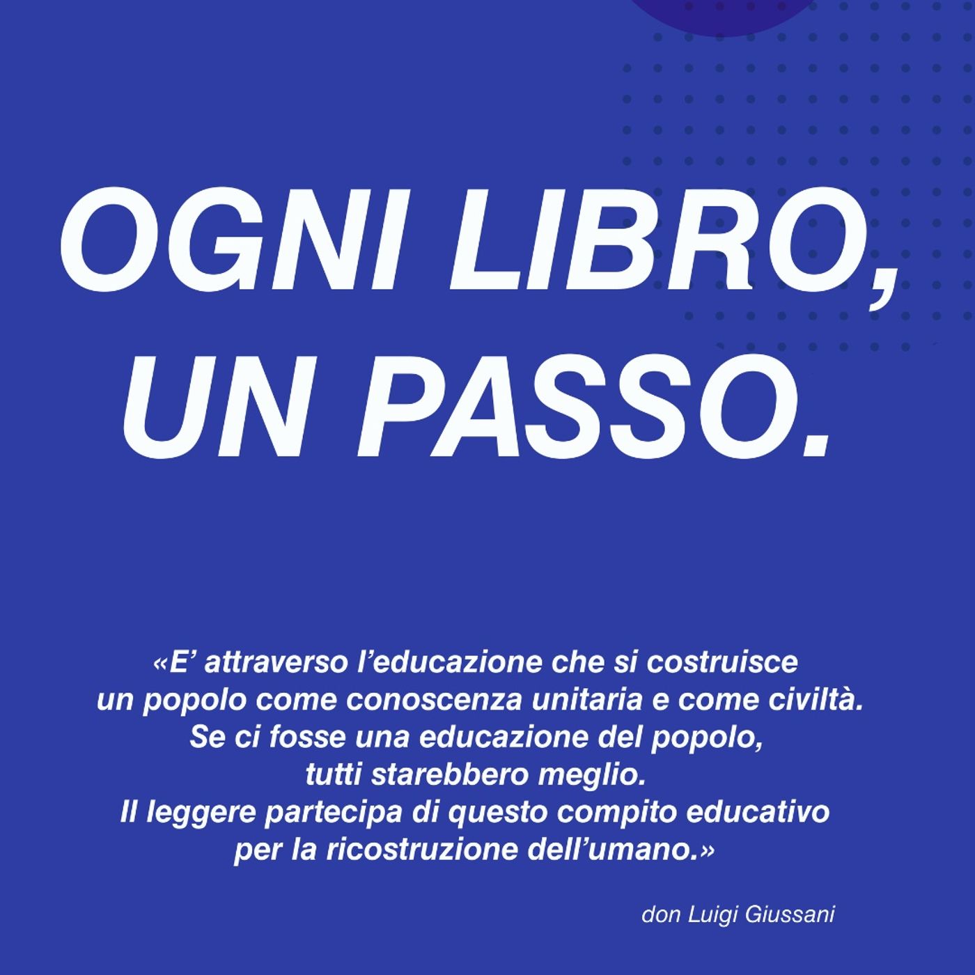 OGNI LIBRO, UN PASSO.