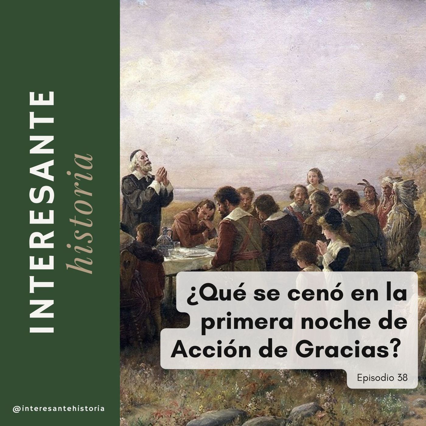 ¿Qué se cenó en la primera noche de Acción de Gracias?